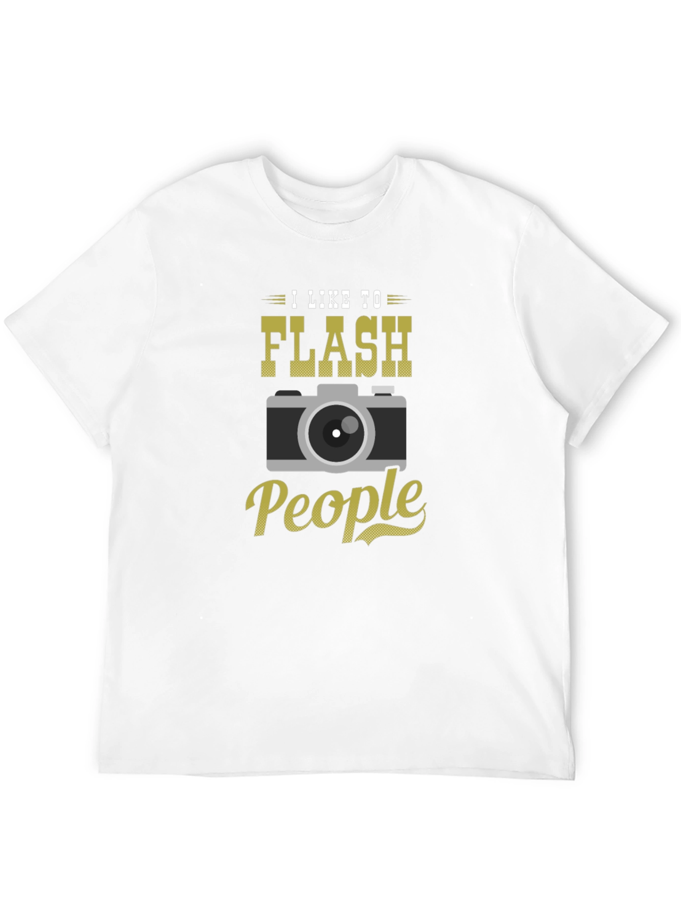 I Like to Flash People Graphic T-Shirt