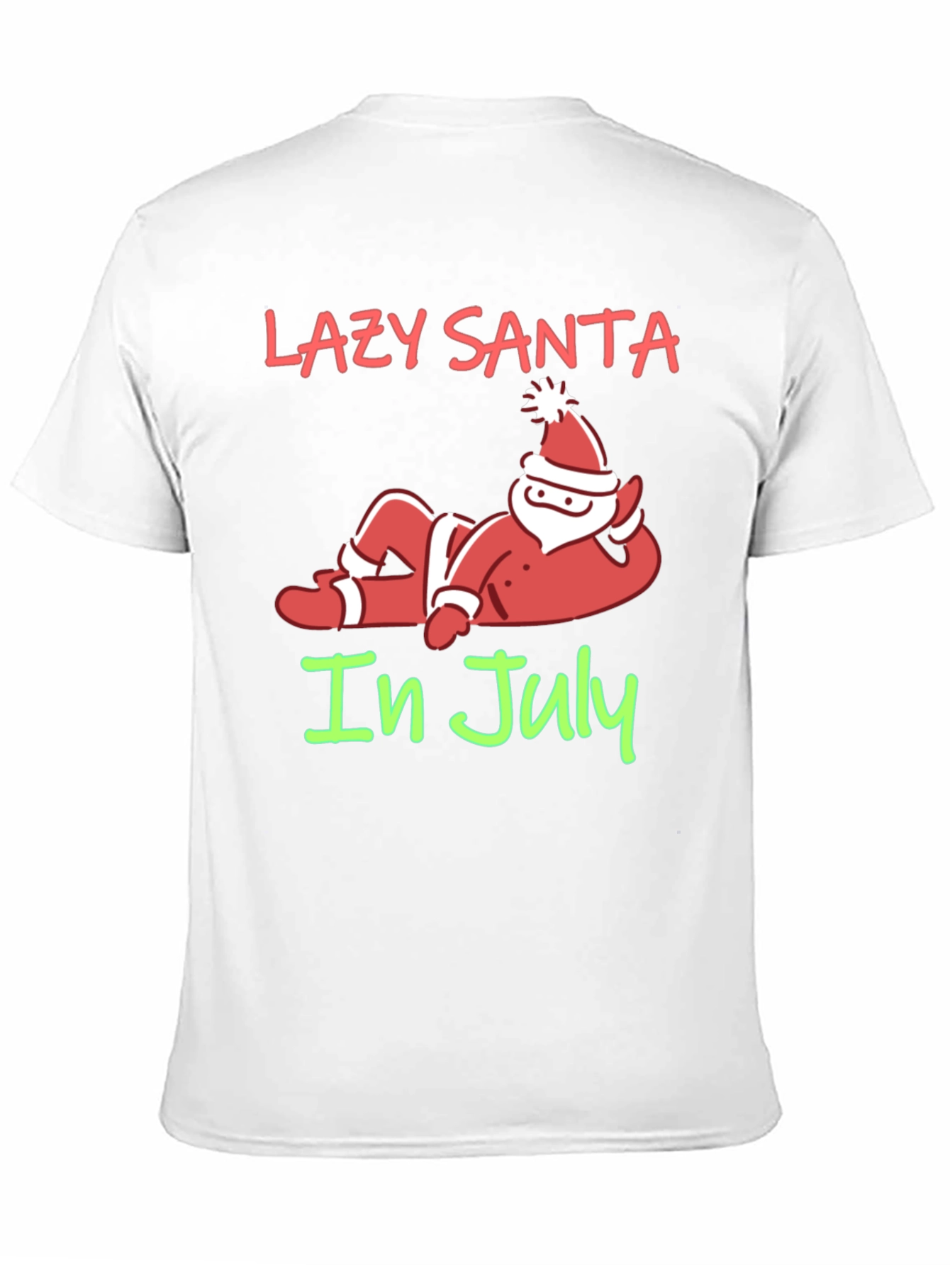 Lazy Santa in July Graphic T-Shirt