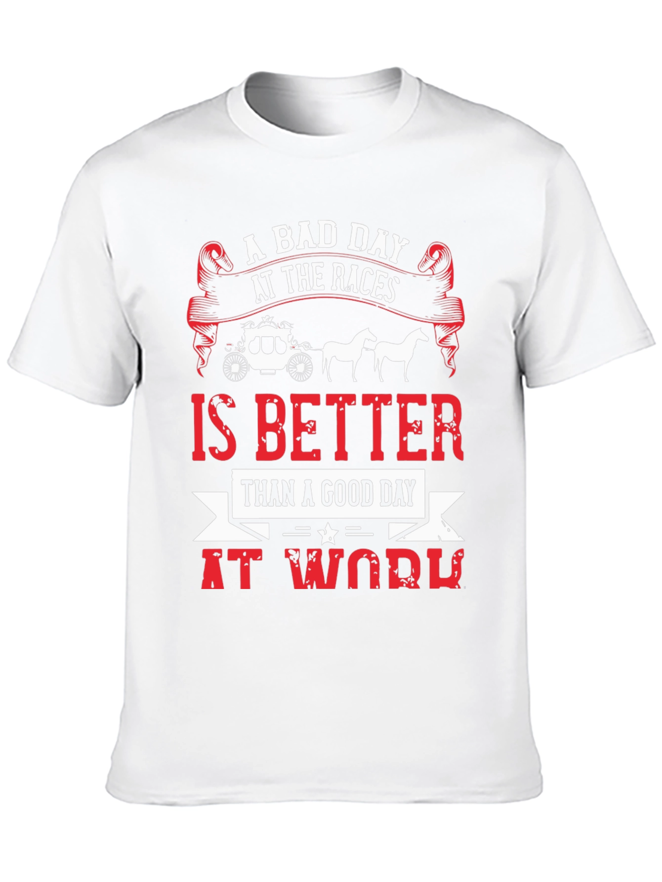 A Bad Day At The Races Mens Graphic Tee