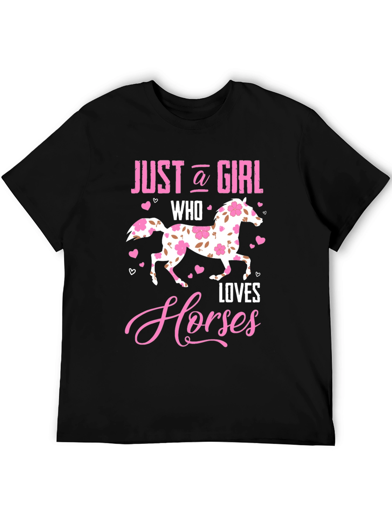 Just a Girl Who Loves Horses Black T-Shirt