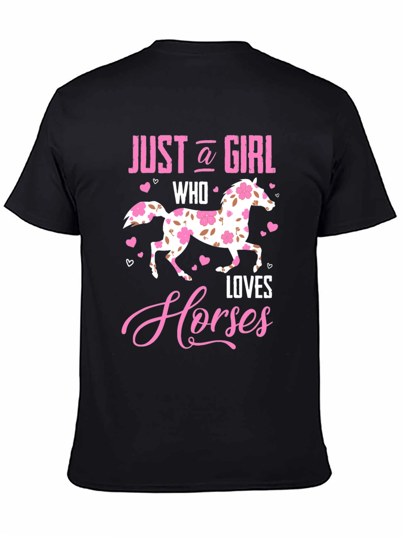 Just a Girl Who Loves Horses Black T-Shirt