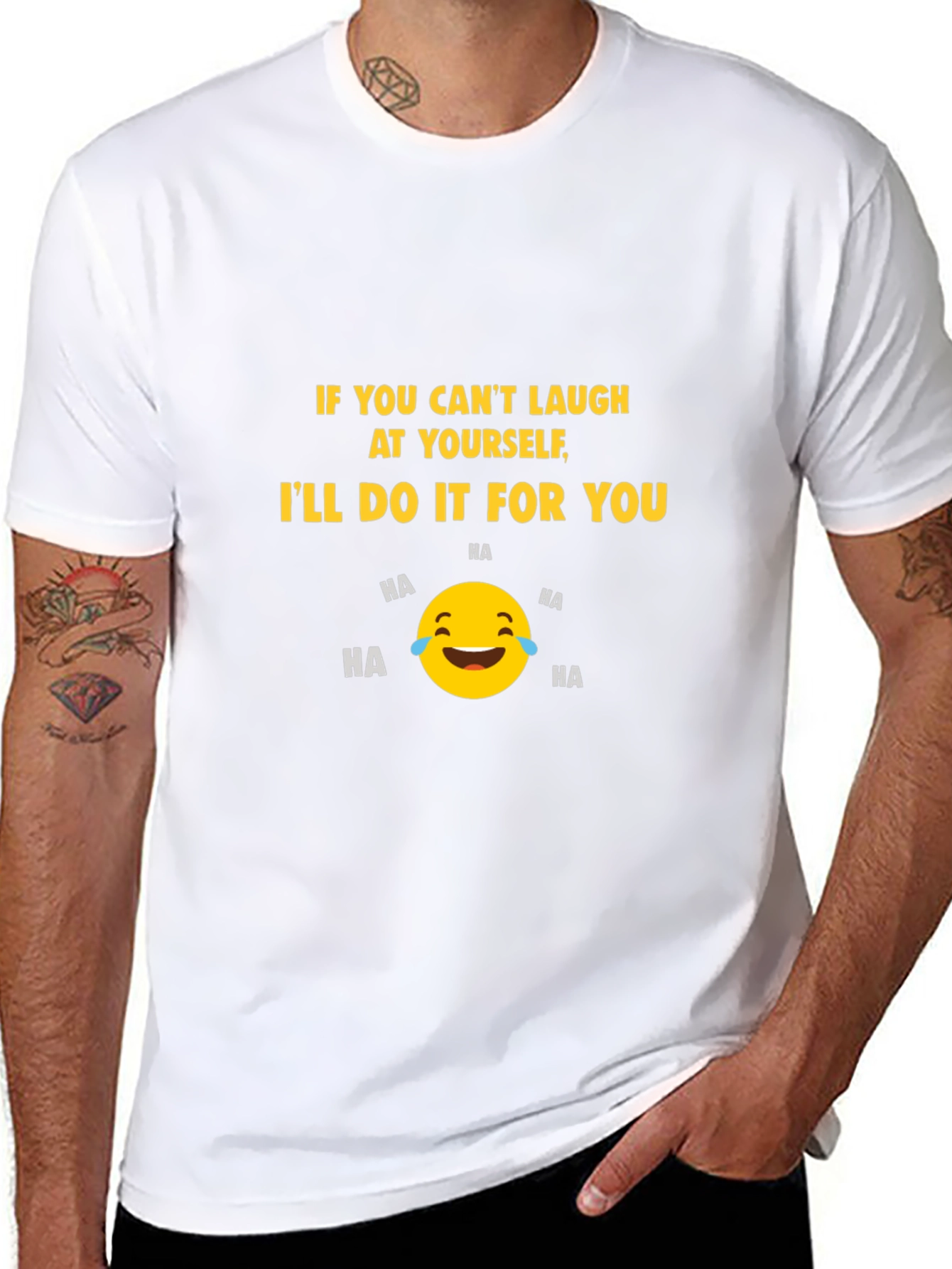 Funny Graphic T-Shirt - Laugh at Yourself Design