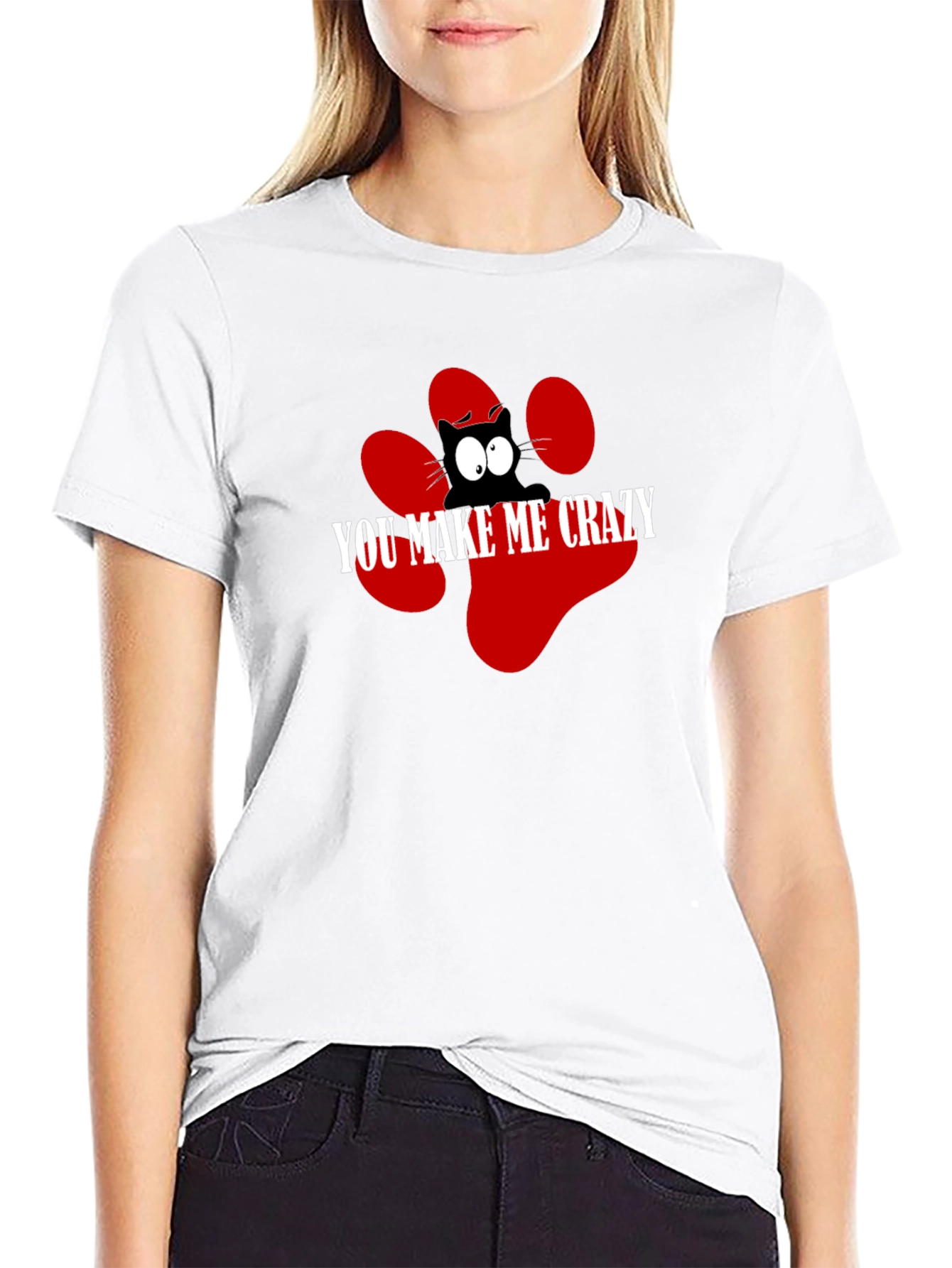 You Make Me Crazy Cat Graphic Tee