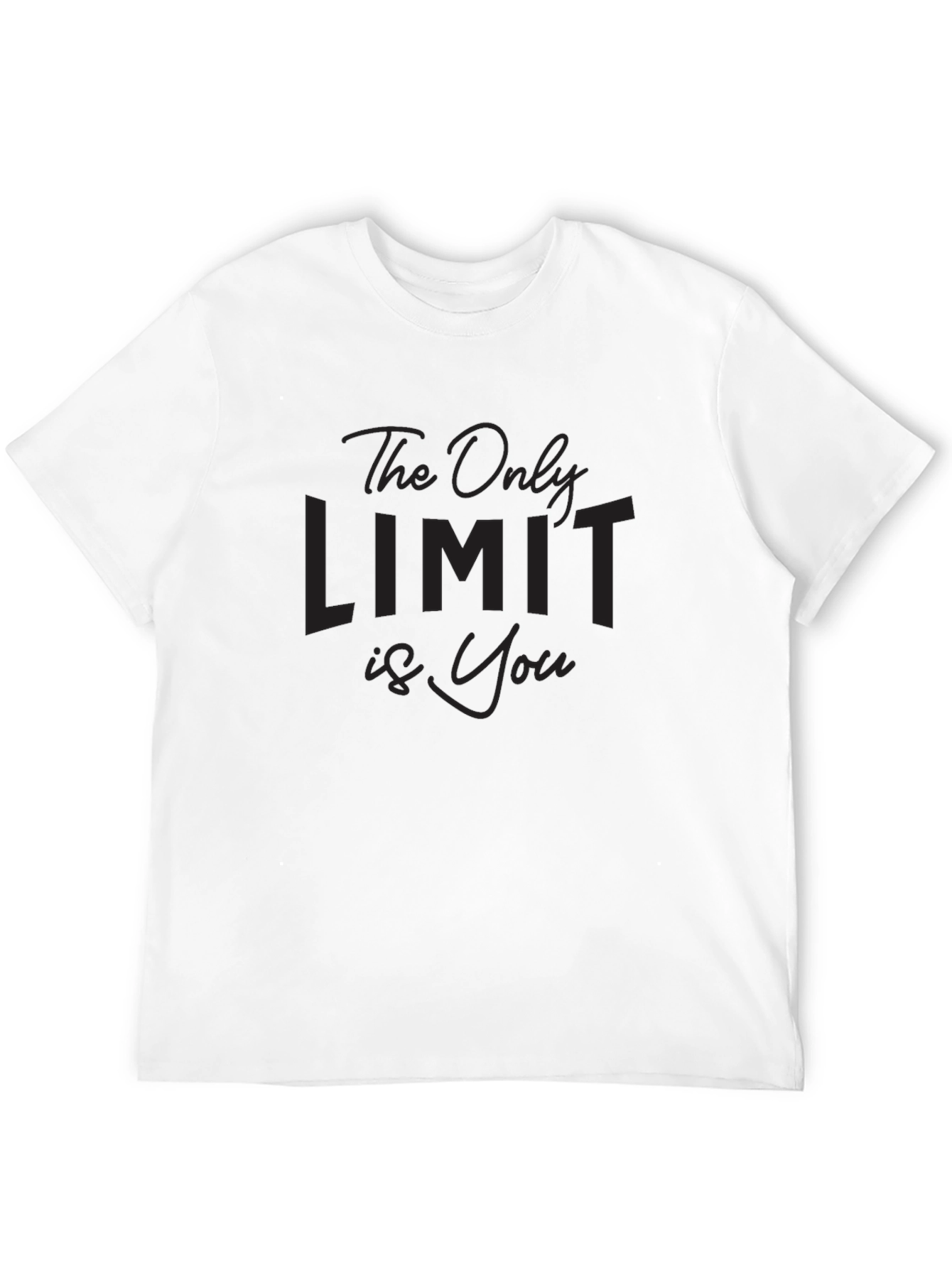 Motivational The Only Limit is You Black T-Shirt
