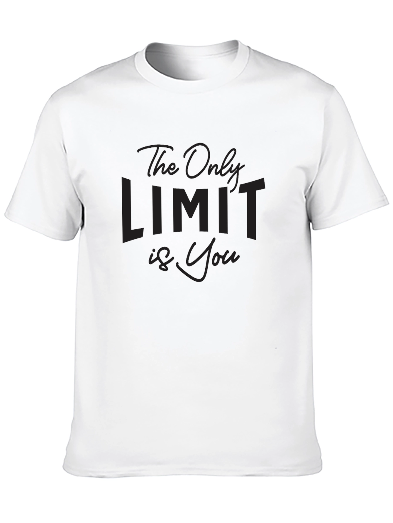 Motivational The Only Limit is You Black T-Shirt