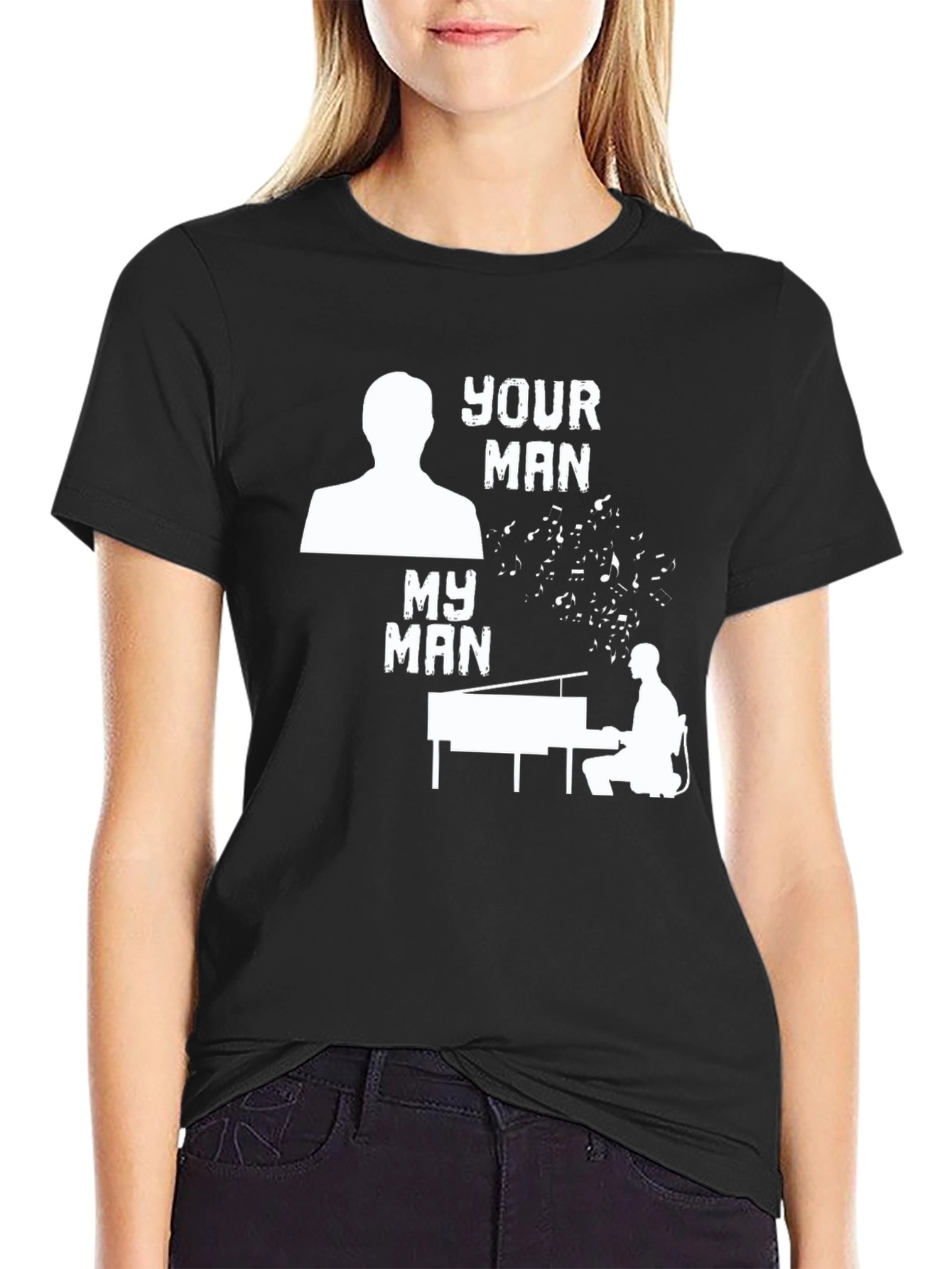 Your Man My Man Piano Player T-Shirt