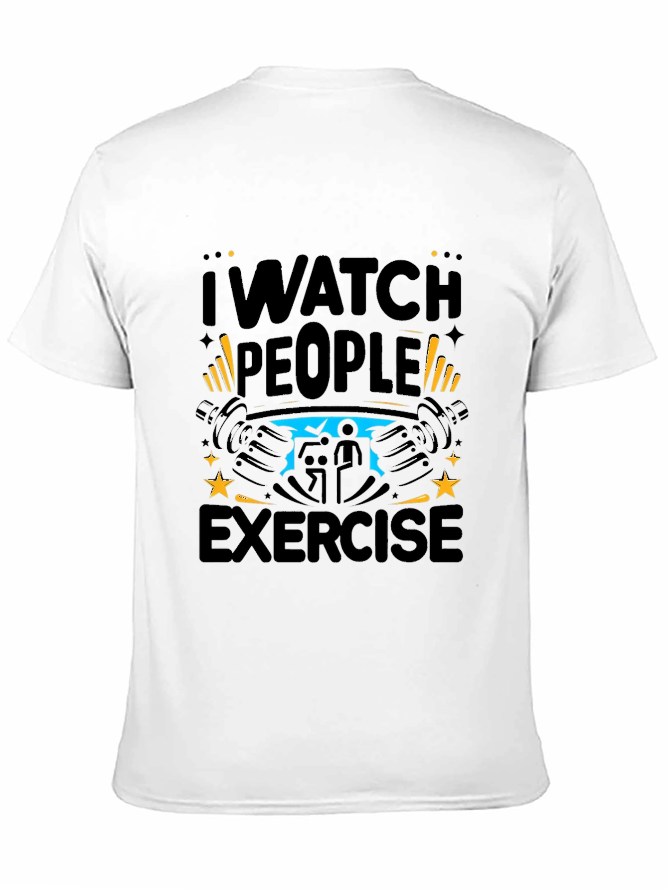 I Watch People Exercise Black T-Shirt
