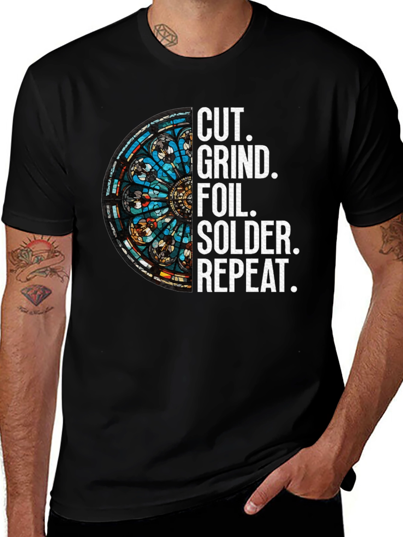 Cut Grind Foil Solder Repeat Stained Glass T-Shirt