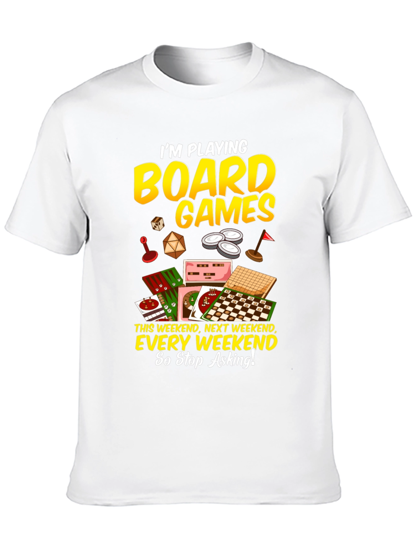 Board Games T-Shirt: Weekend Hobby Apparel