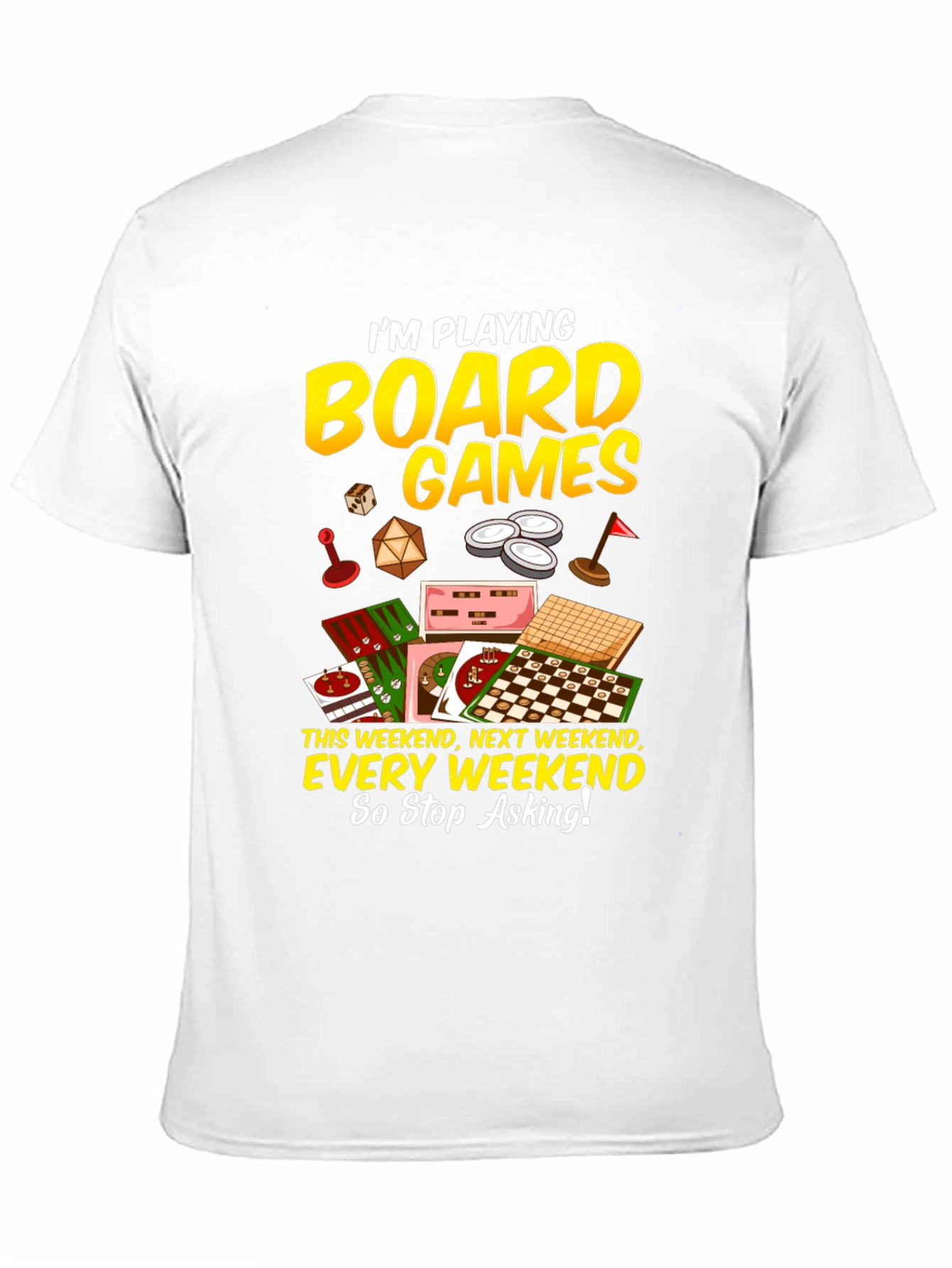 Board Games T-Shirt: Weekend Hobby Apparel