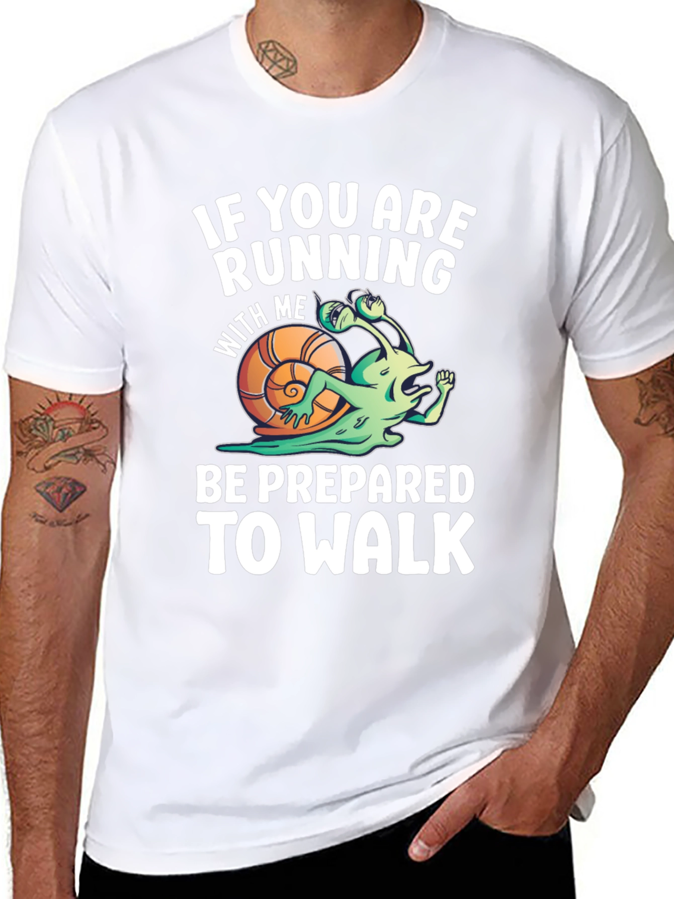Funny Running Snail T-Shirt - Be Prepared To Walk