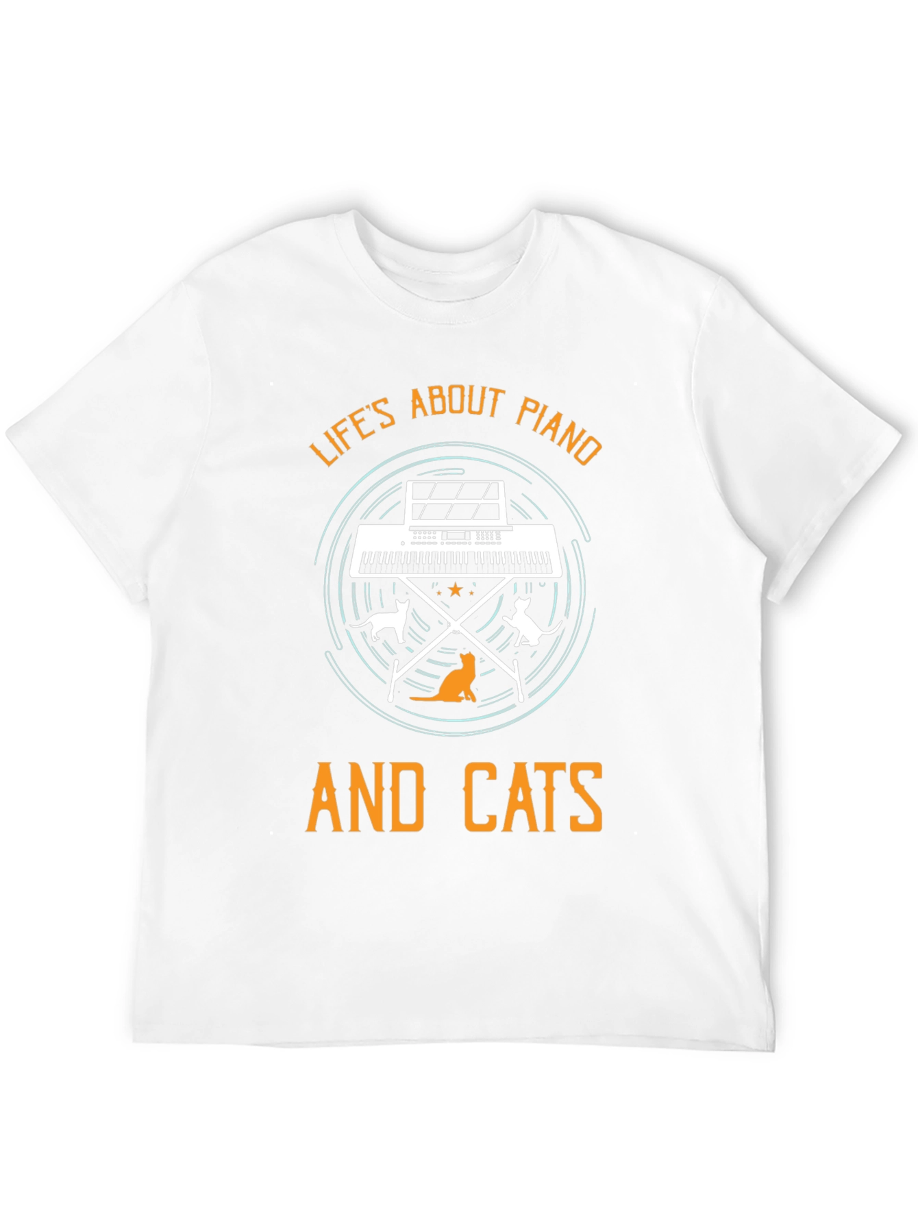 Lifes About Piano and Cats T-Shirt