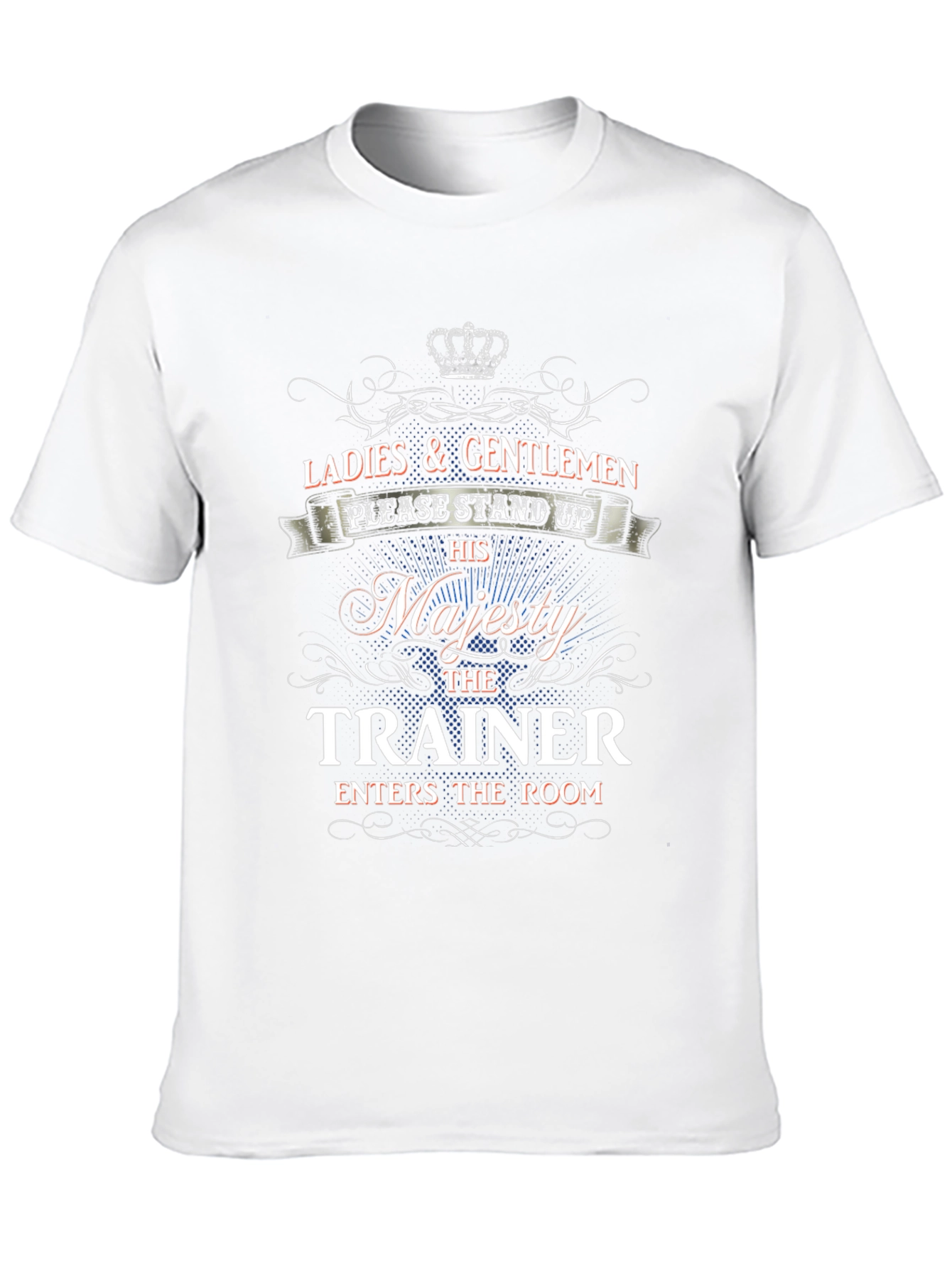 His Majesty The Trainer Novelty T-Shirt