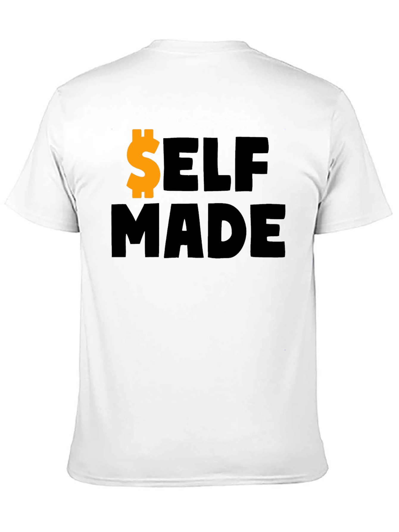 Self Made Graphic Tee - Motivational Shirt