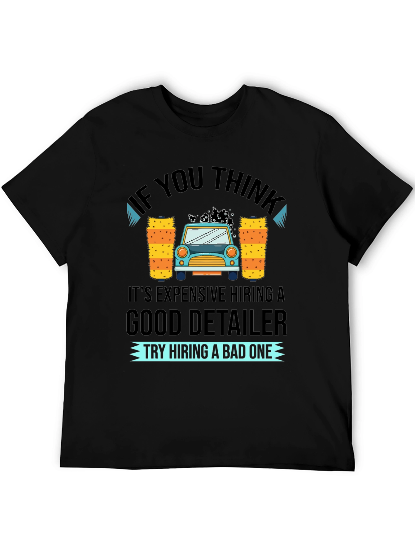 Car Detailer T-Shirt - Funny Car Wash Gift