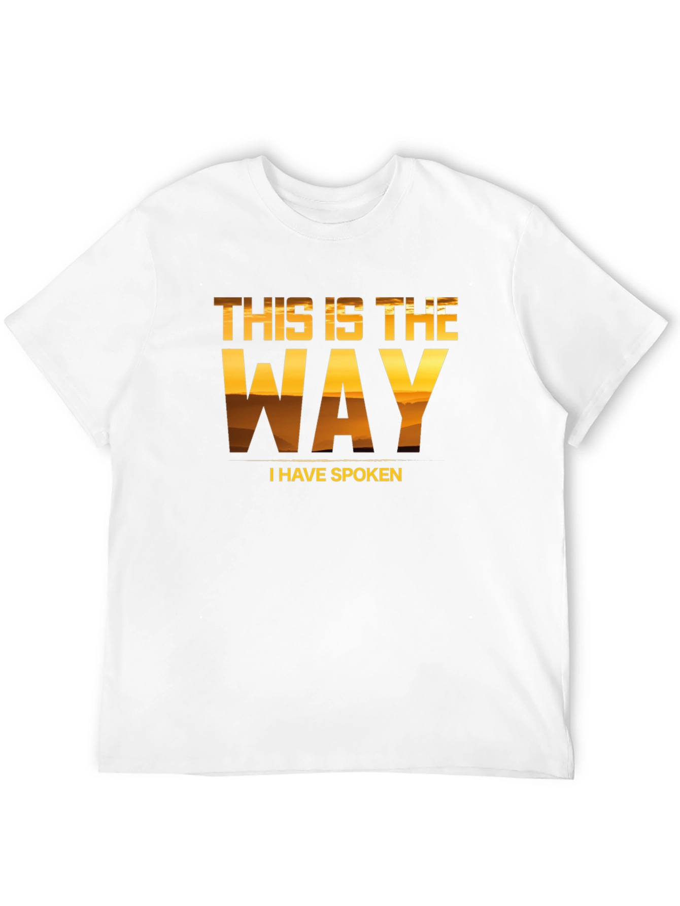 This is The Way T-Shirt