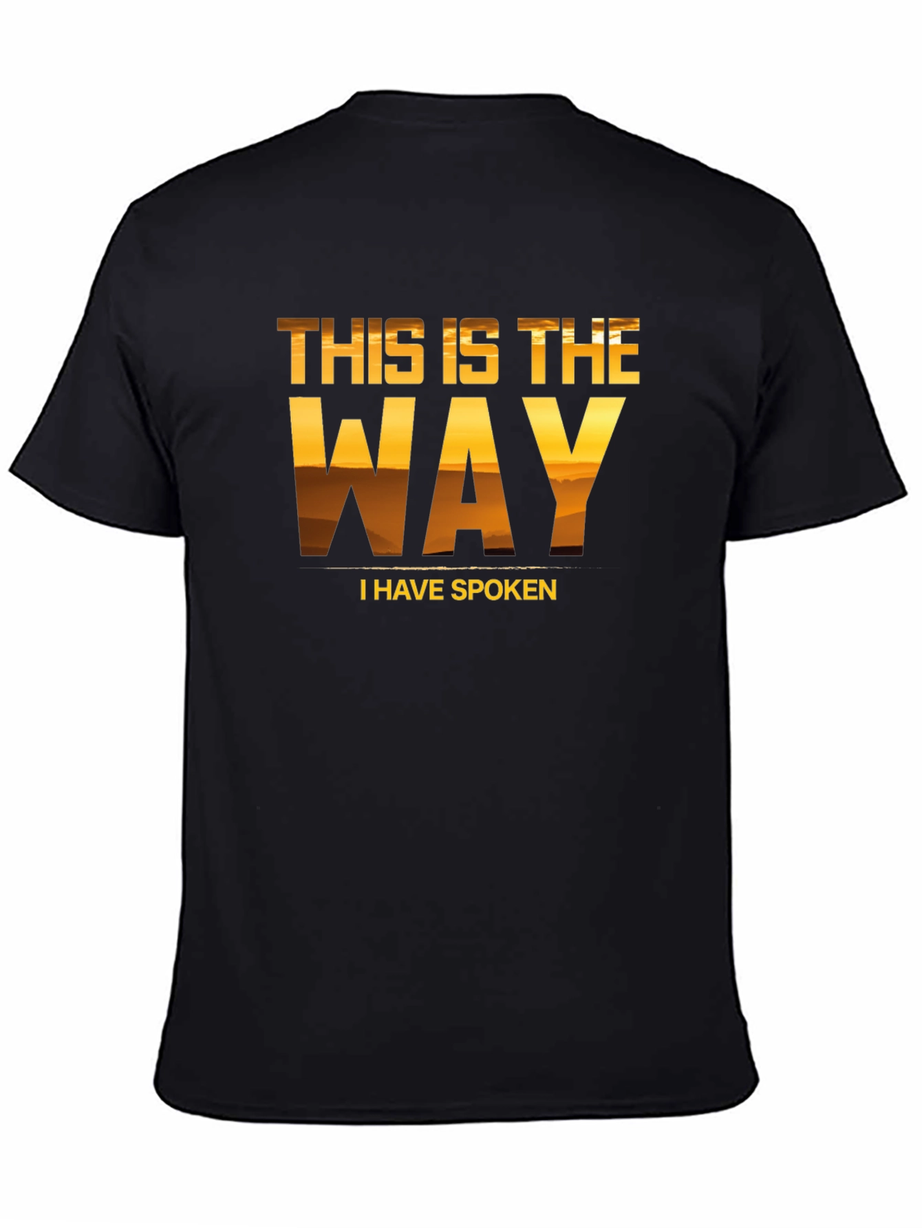 This is The Way T-Shirt