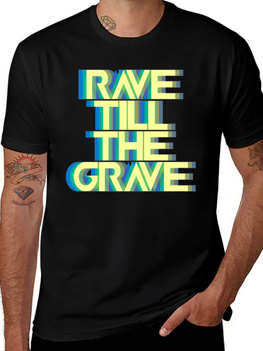 Rave Till The Grave Graphic Tee