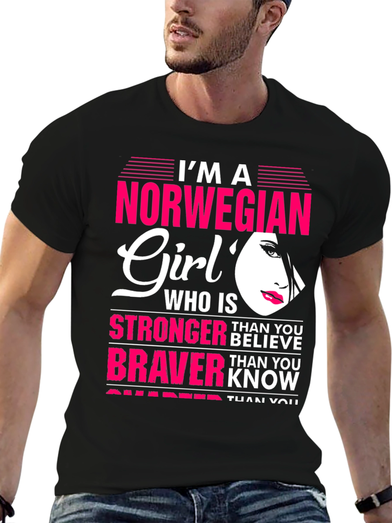 Norwegian Girl T-Shirt - Stronger Than You Believe