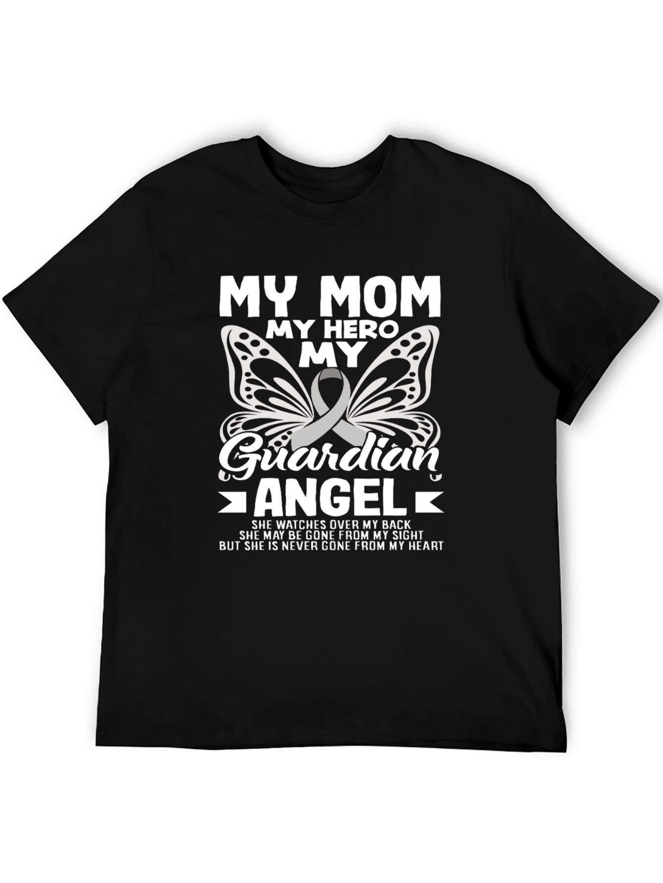 My Mom My Hero Guardian Angel T-Shirt