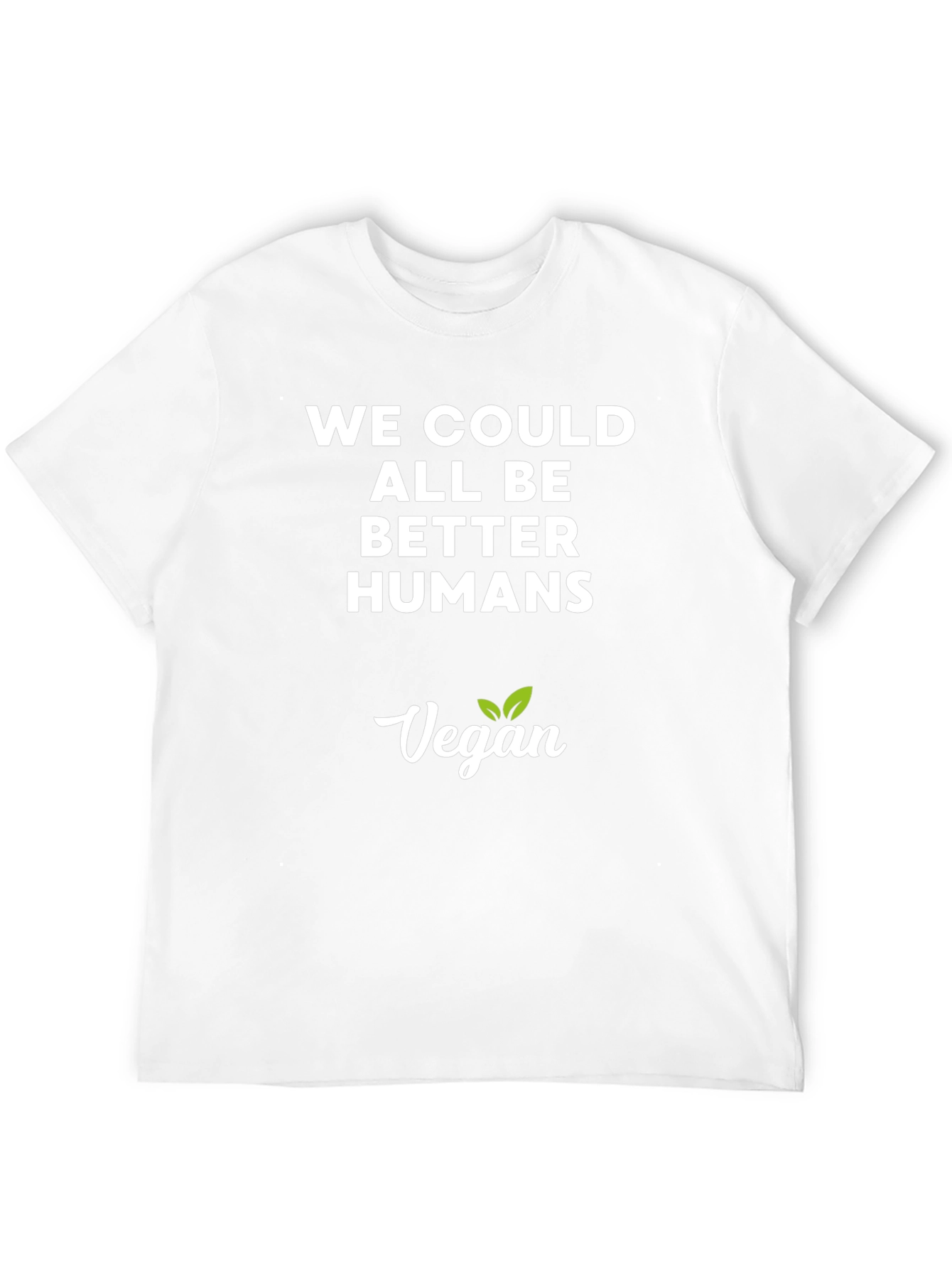 Vegan T-Shirt - Be Better Humans