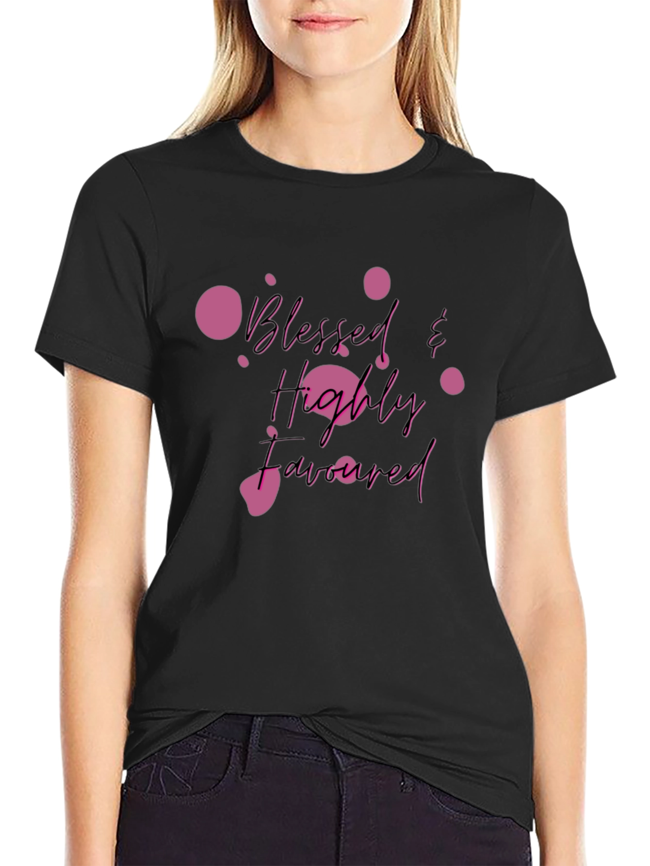Blessed & Highly Favored Black T-Shirt
