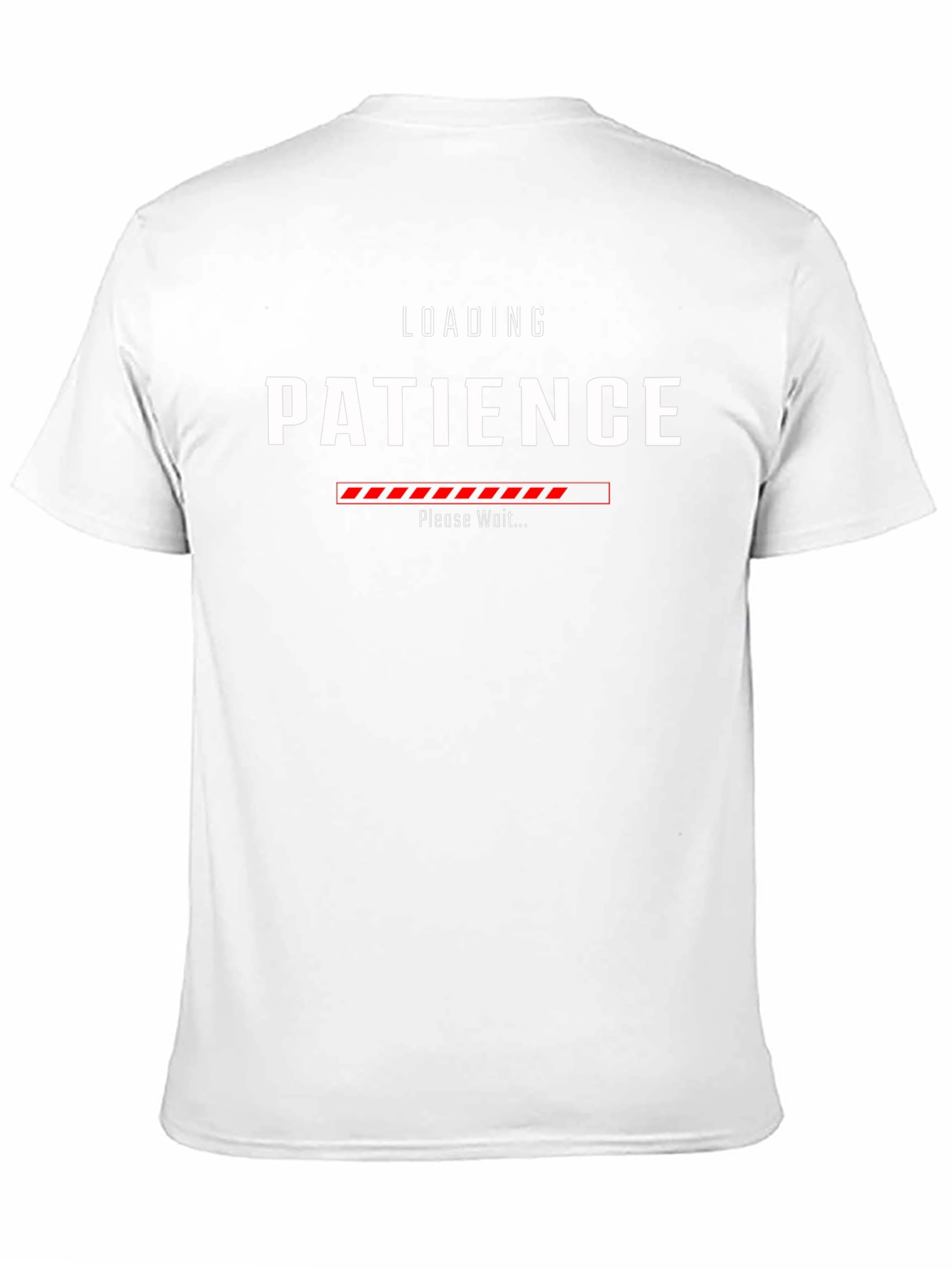 Loading Patience T-Shirt - Funny Sarcastic Graphic Tee
