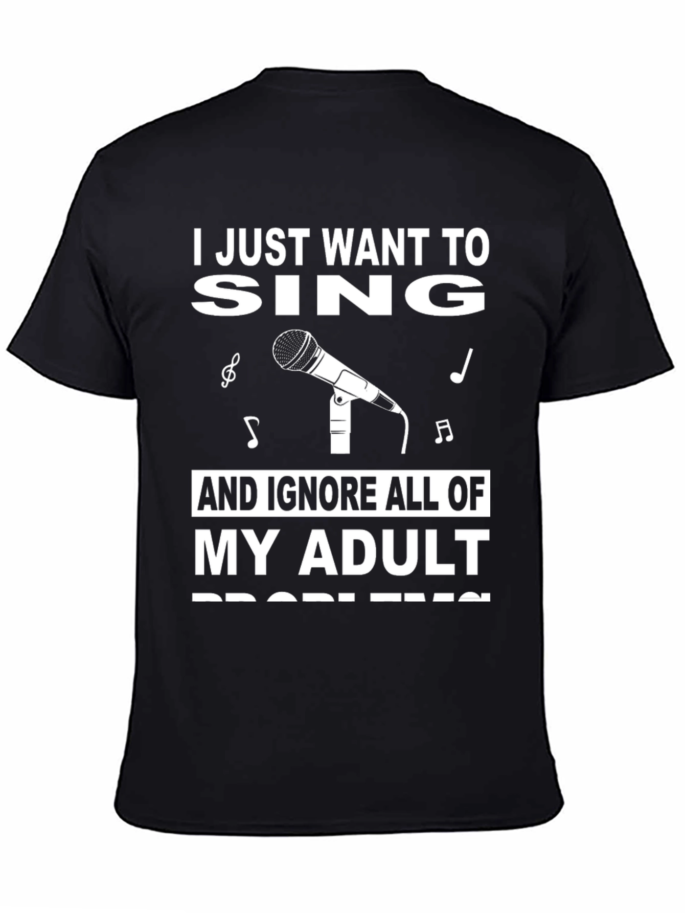 Sing Away Your Problems T-Shirt