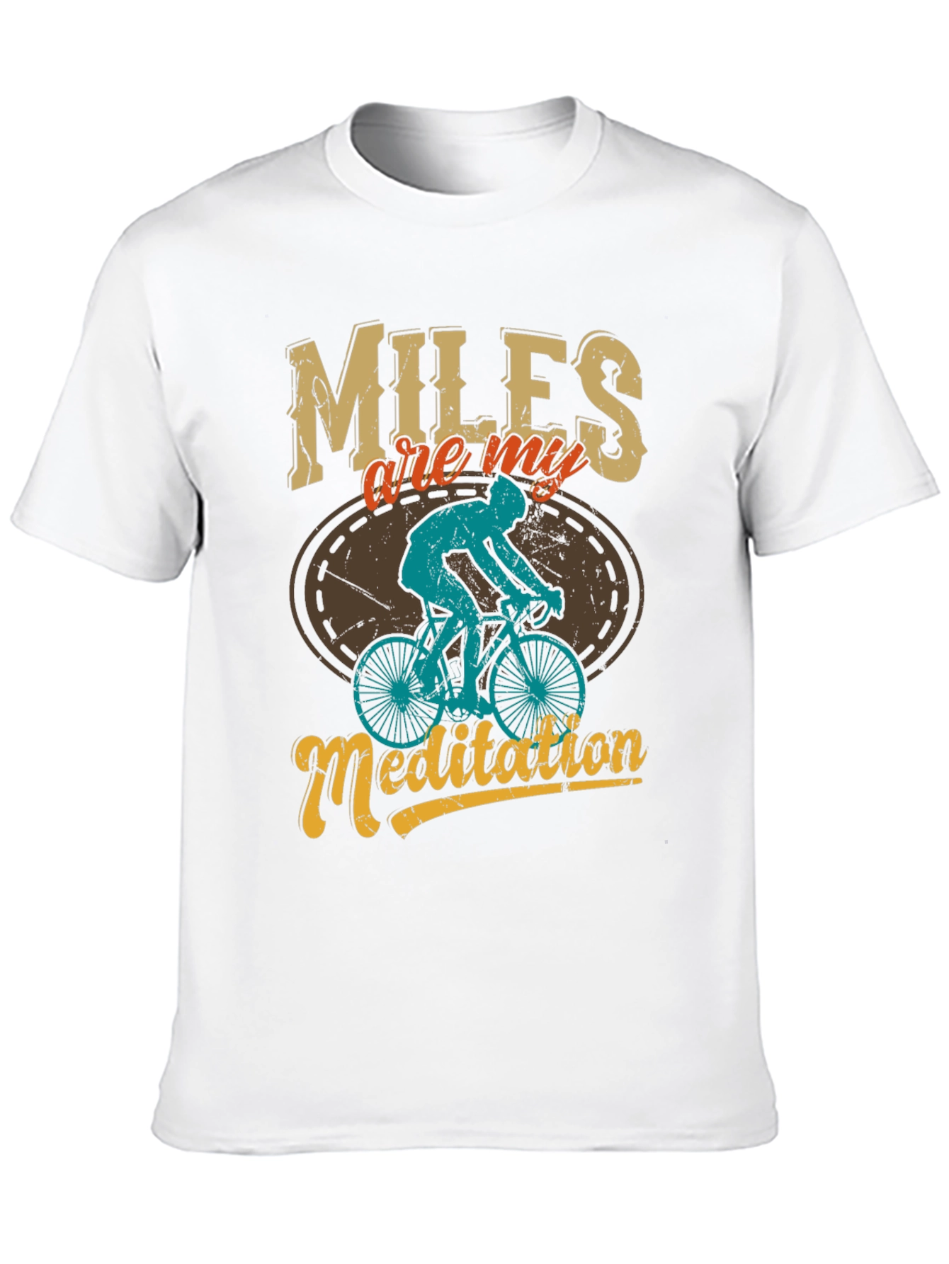Miles Are My Meditation T-Shirt: Cycling Graphic Tee