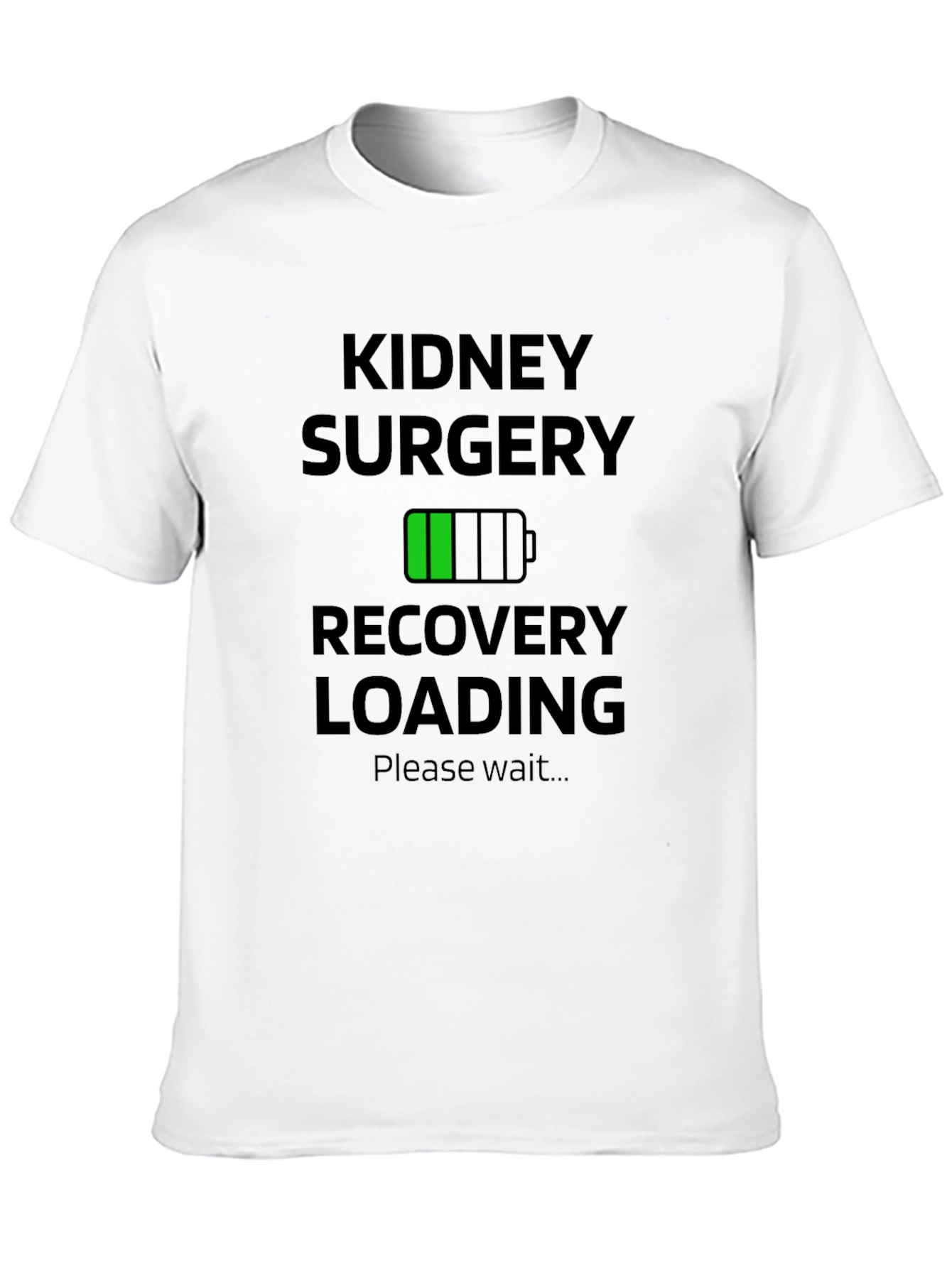 Kidney Surgery Recovery Loading Black T-Shirt