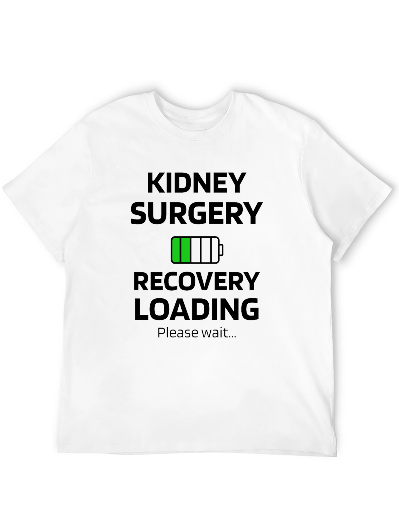 Kidney Surgery Recovery Loading Black T-Shirt