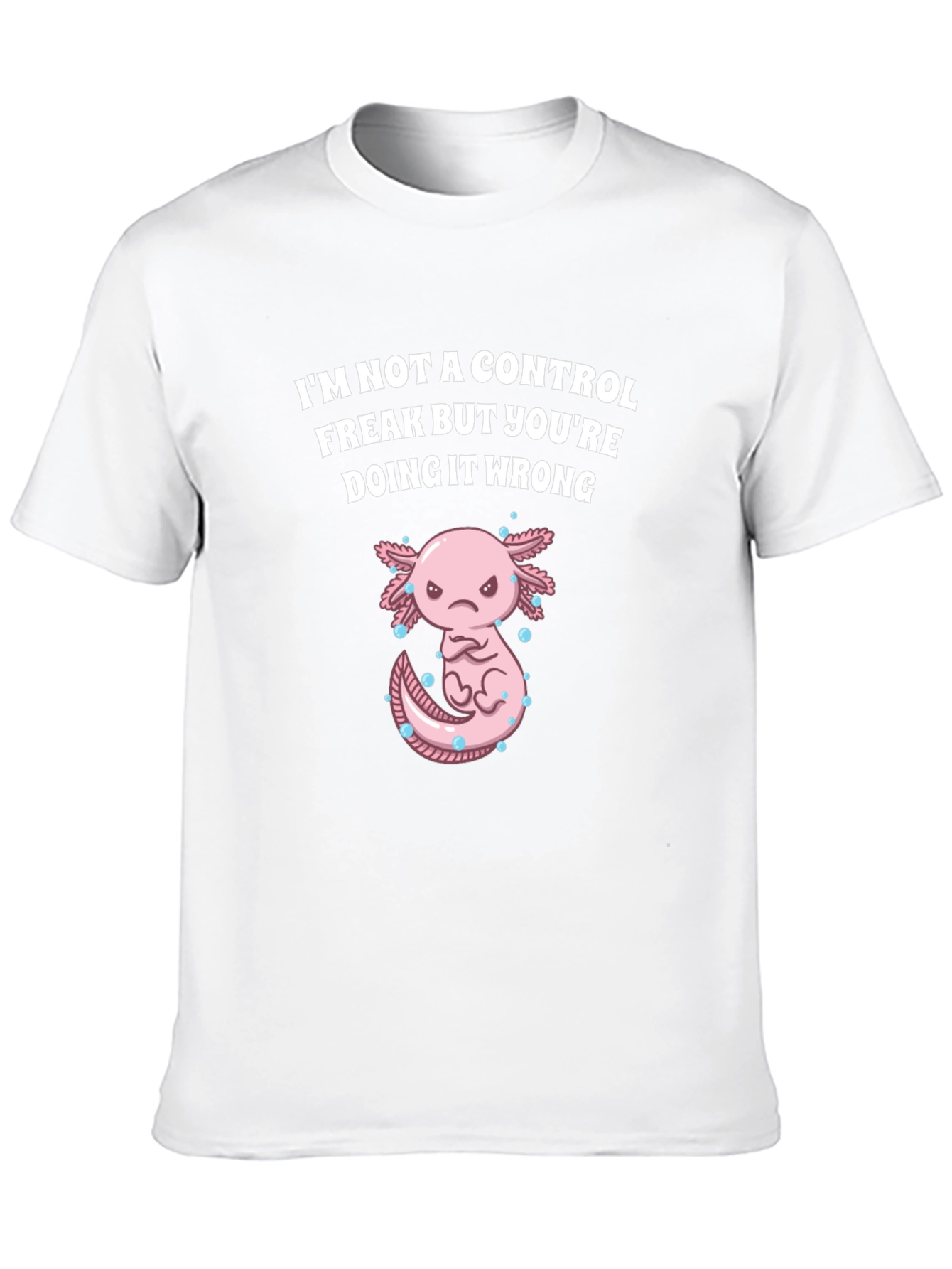 Control Freak Axolotl Funny Graphic Tee