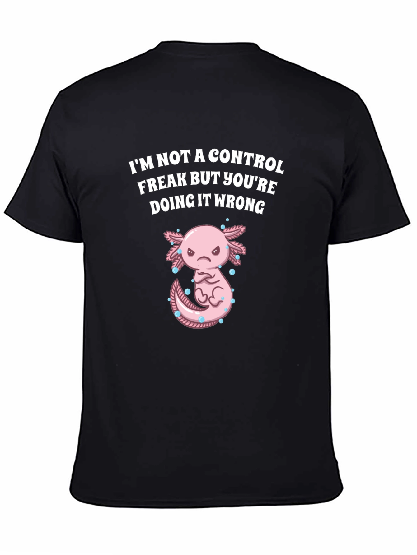 Control Freak Axolotl Funny Graphic Tee