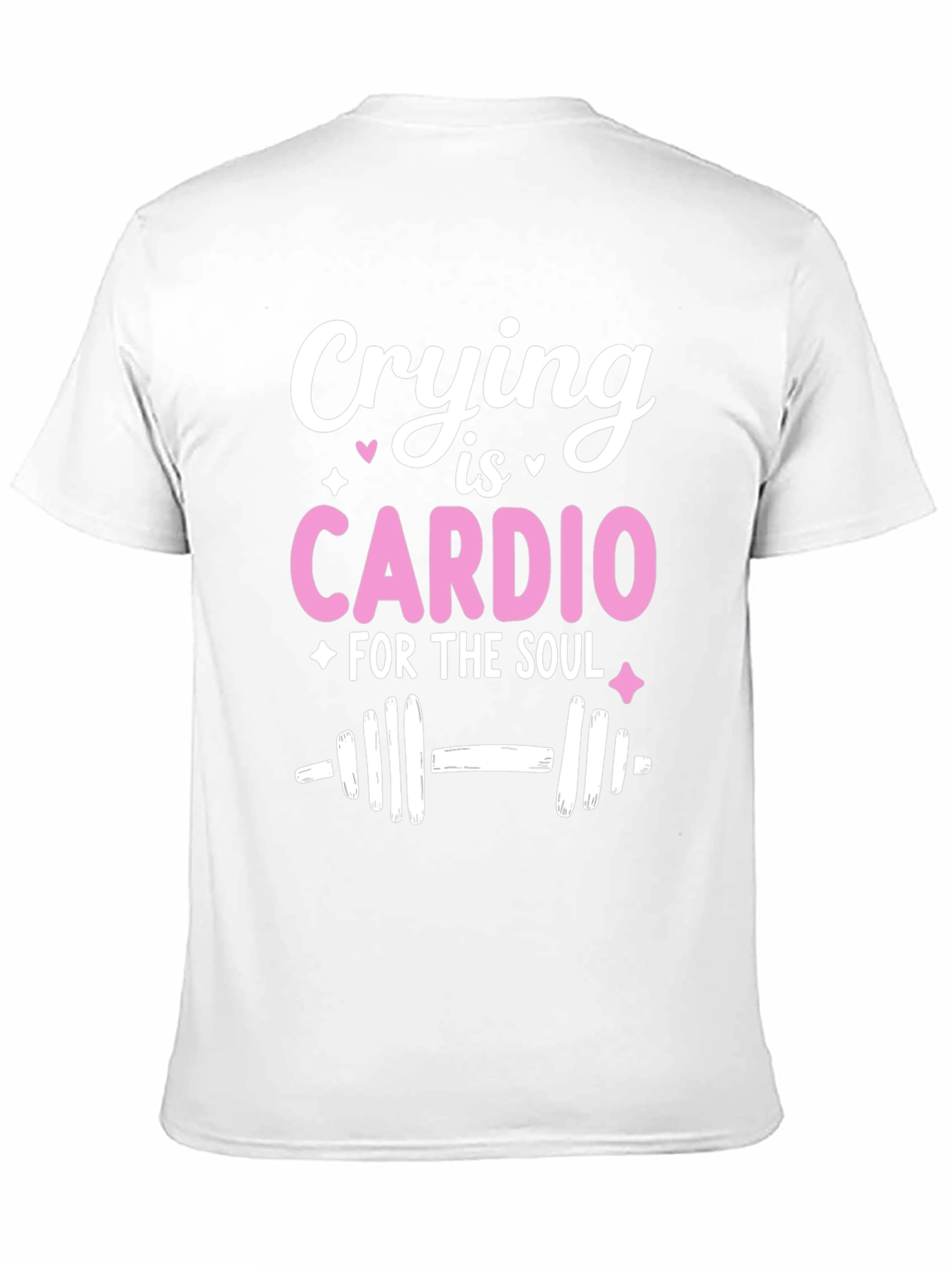 Crying is Cardio T-Shirt