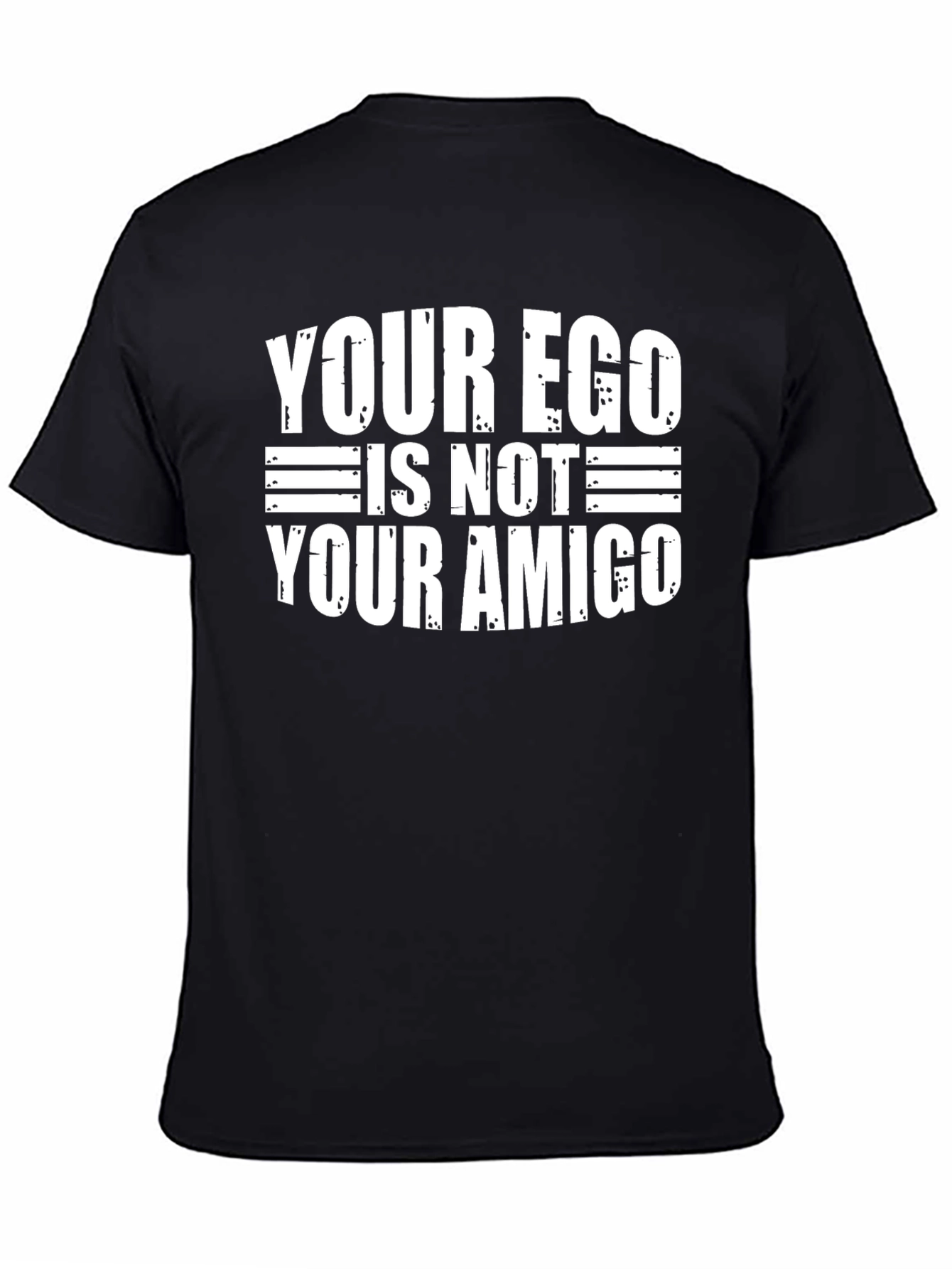 Ego Not Amigo T-Shirt - Funny Sarcastic Tee