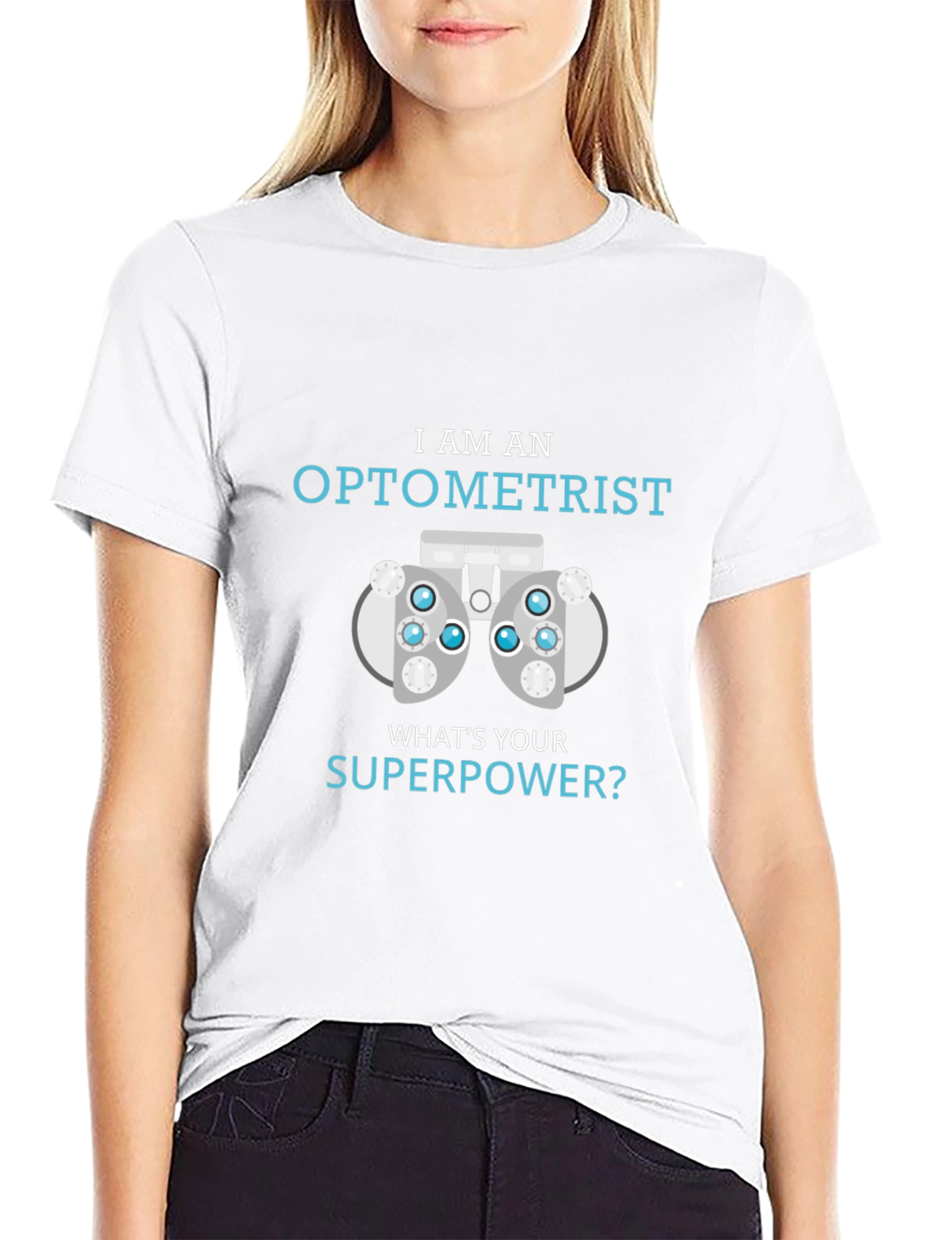 Optometrist Superpower T-Shirt - Eye Doctor Gift