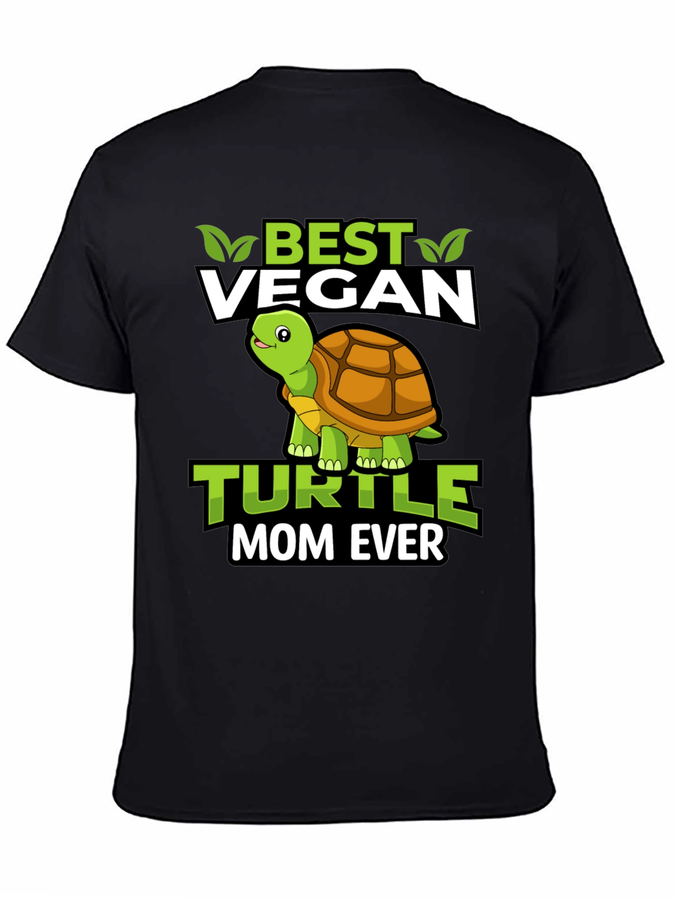 Best Vegan Turtle Mom Ever T-Shirt