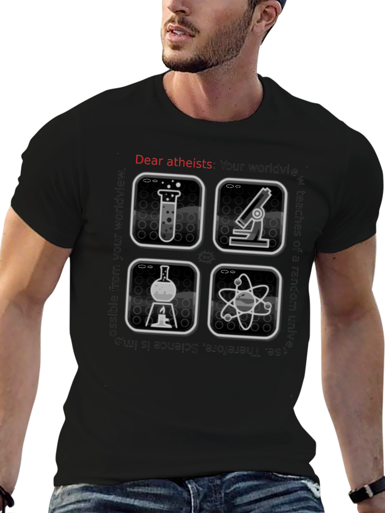 Dear Atheists Science T-Shirt