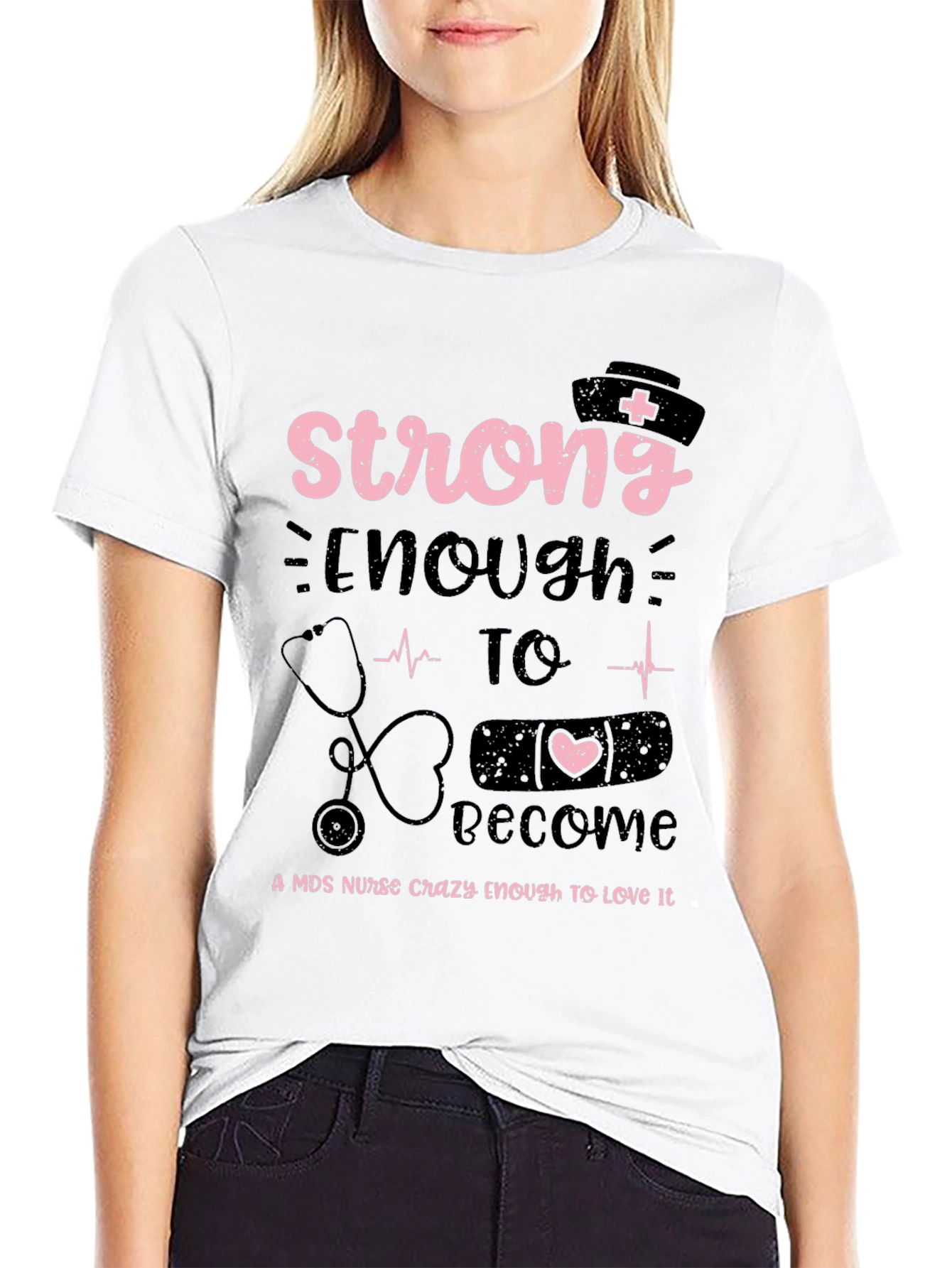 Strong Enough Nurse T-Shirt