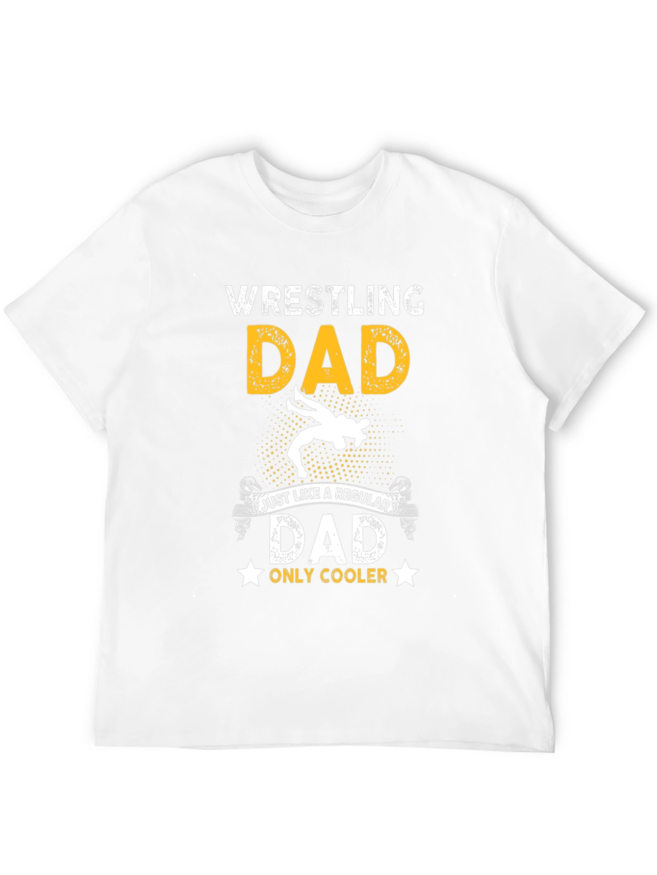Wrestling Dad Graphic T-Shirt - Cool Fathers Day Gift
