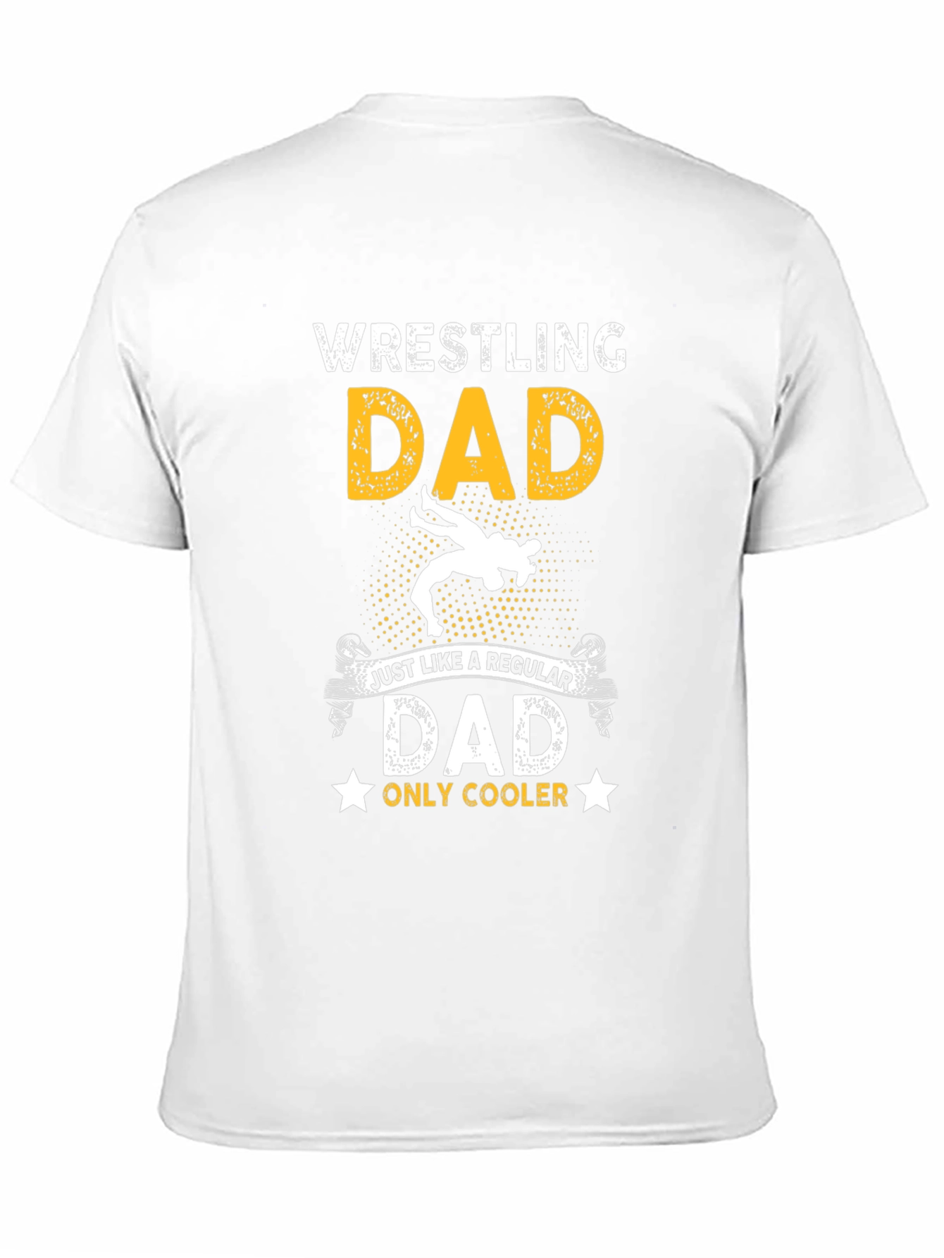 Wrestling Dad Graphic T-Shirt - Cool Fathers Day Gift