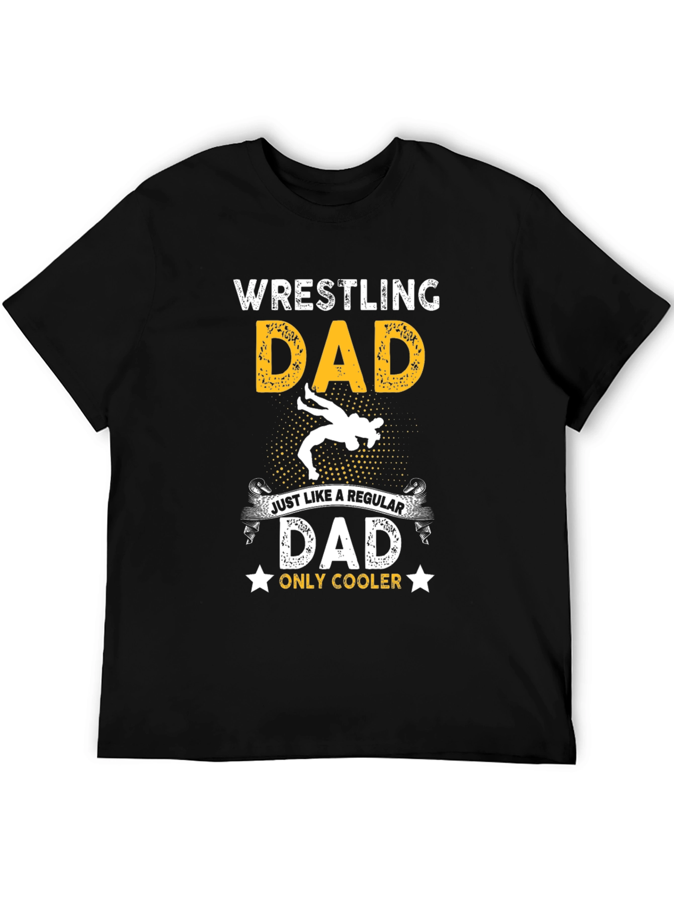 Wrestling Dad Graphic T-Shirt - Cool Fathers Day Gift