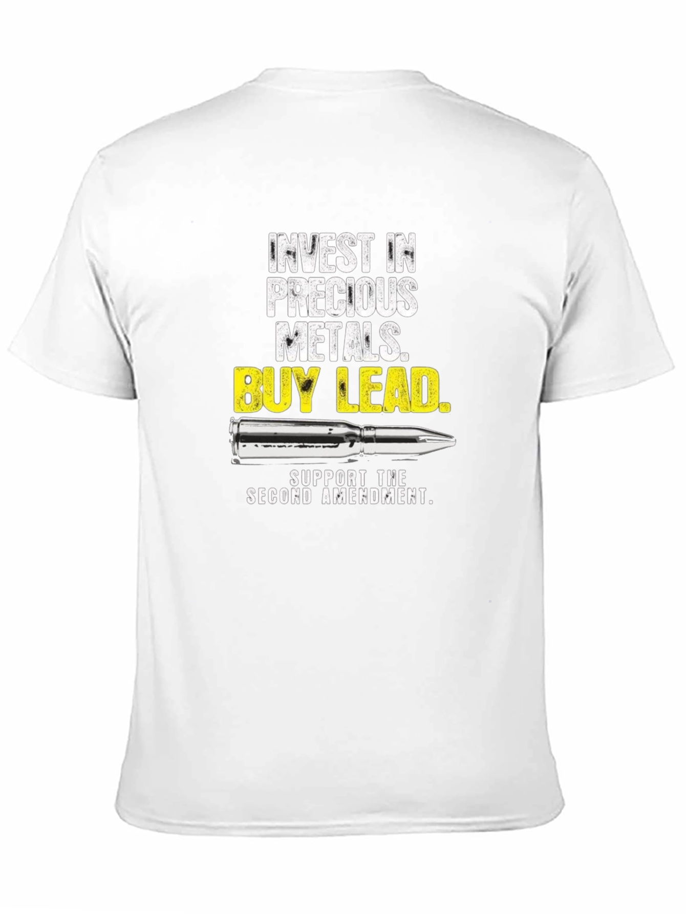 Invest in Precious Metals Buy Lead T-Shirt