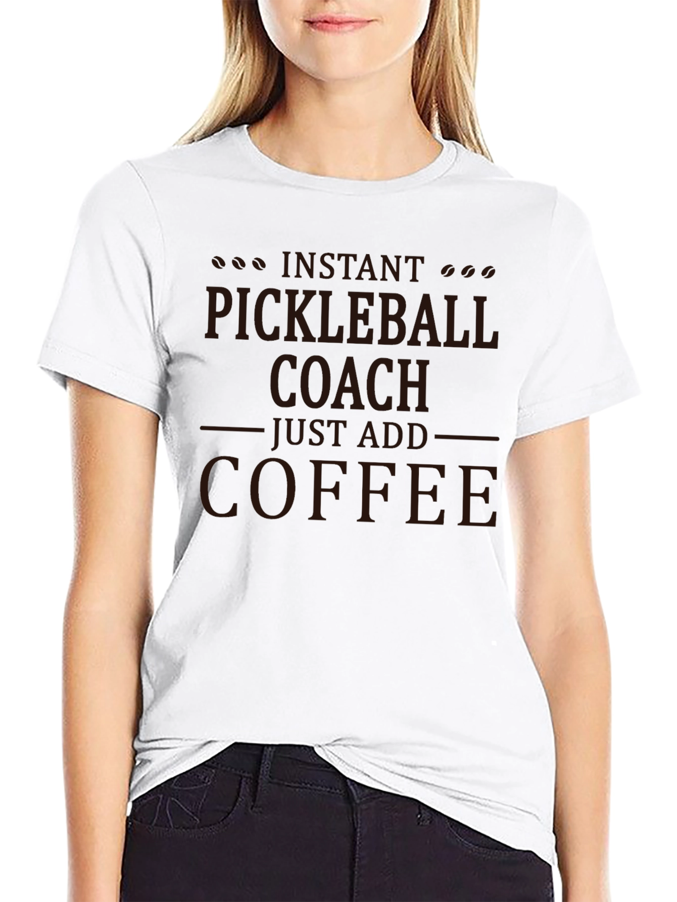 Pickleball Coach T-Shirt - Add Coffee!