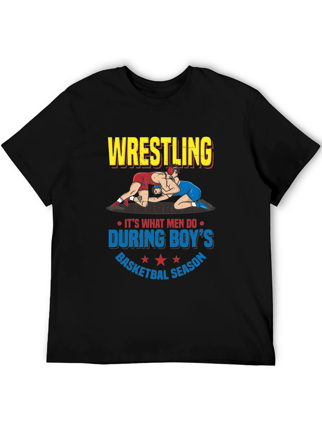 Wrestling During Boys Basketball Season T-Shirt