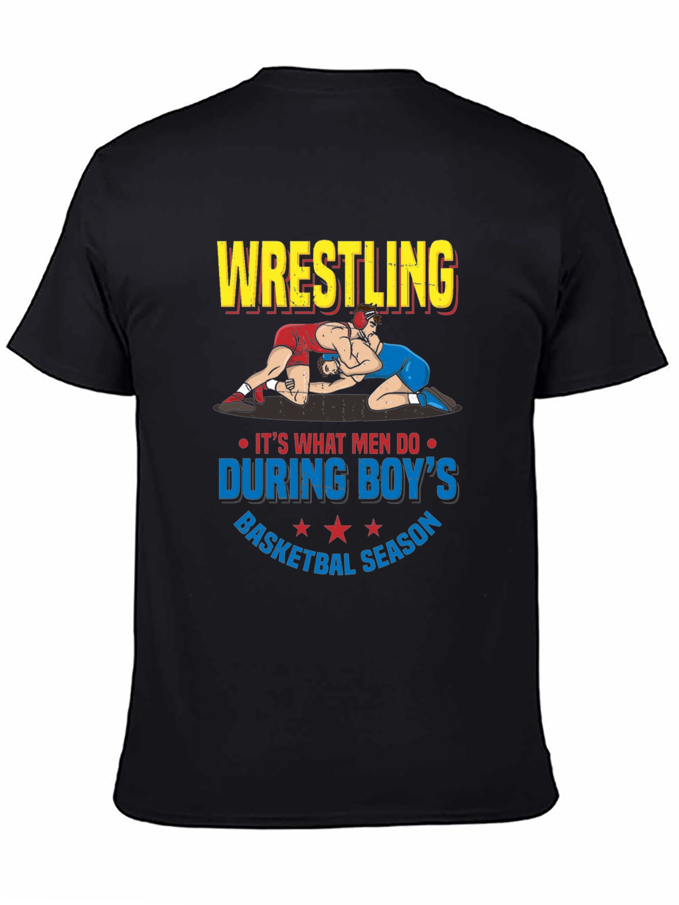 Wrestling During Boys Basketball Season T-Shirt