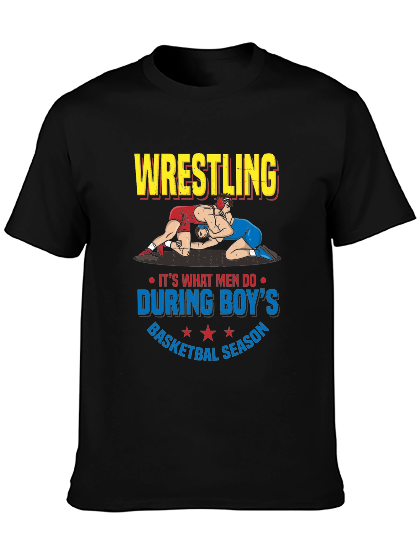 Wrestling During Boys Basketball Season T-Shirt
