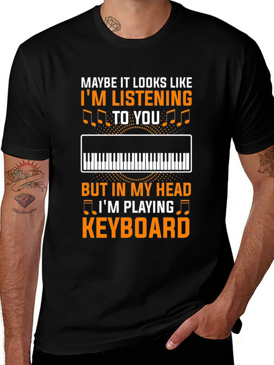 Keyboard Player T-Shirt - Listening In My Head