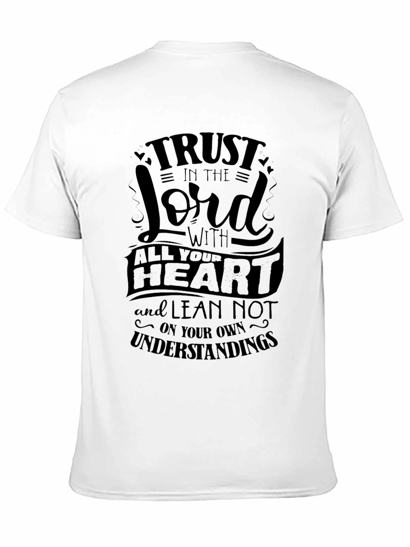 Trust In The Lord T-Shirt - Black