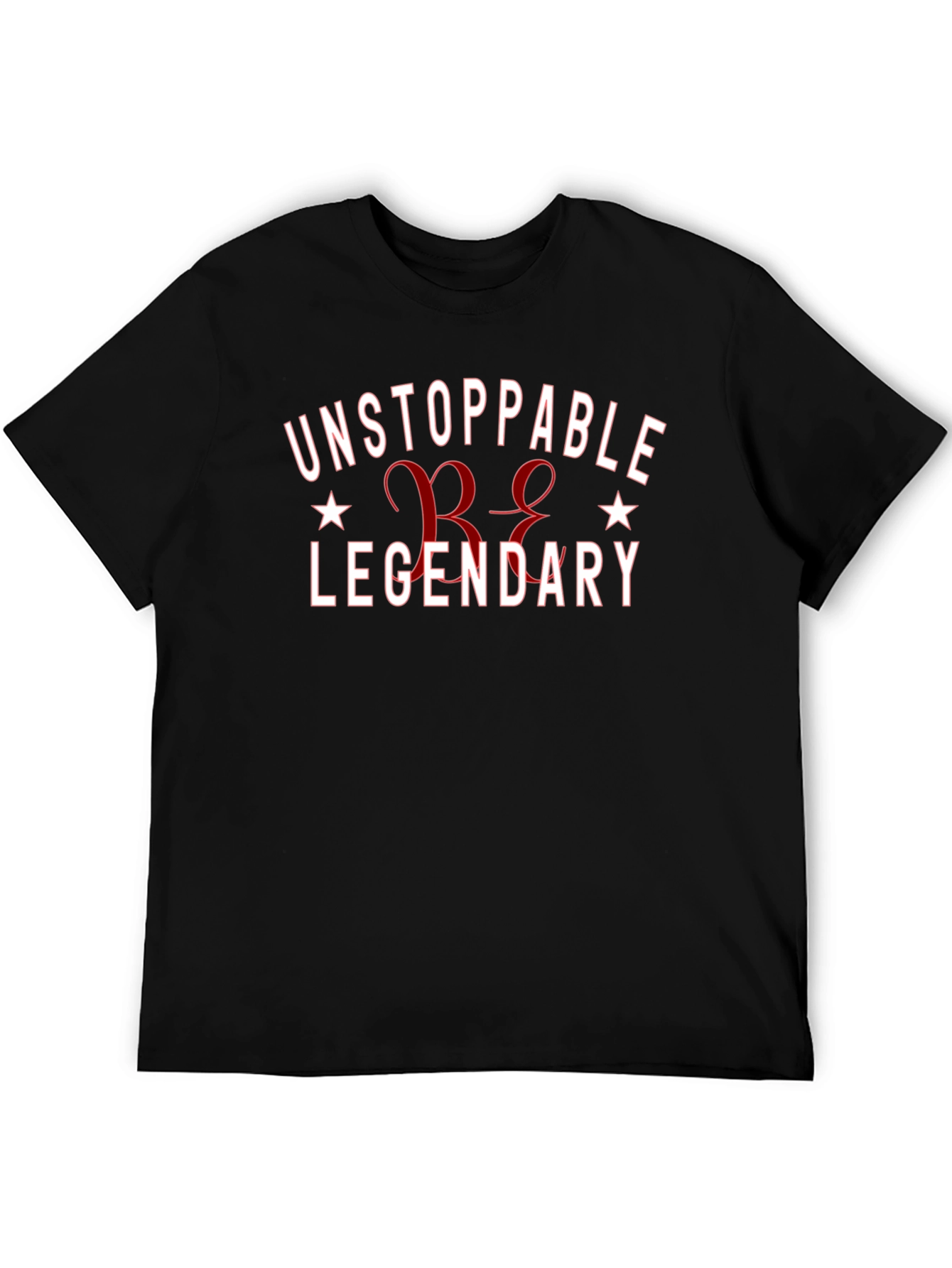 Unstoppable Be Legendary Graphic Tee